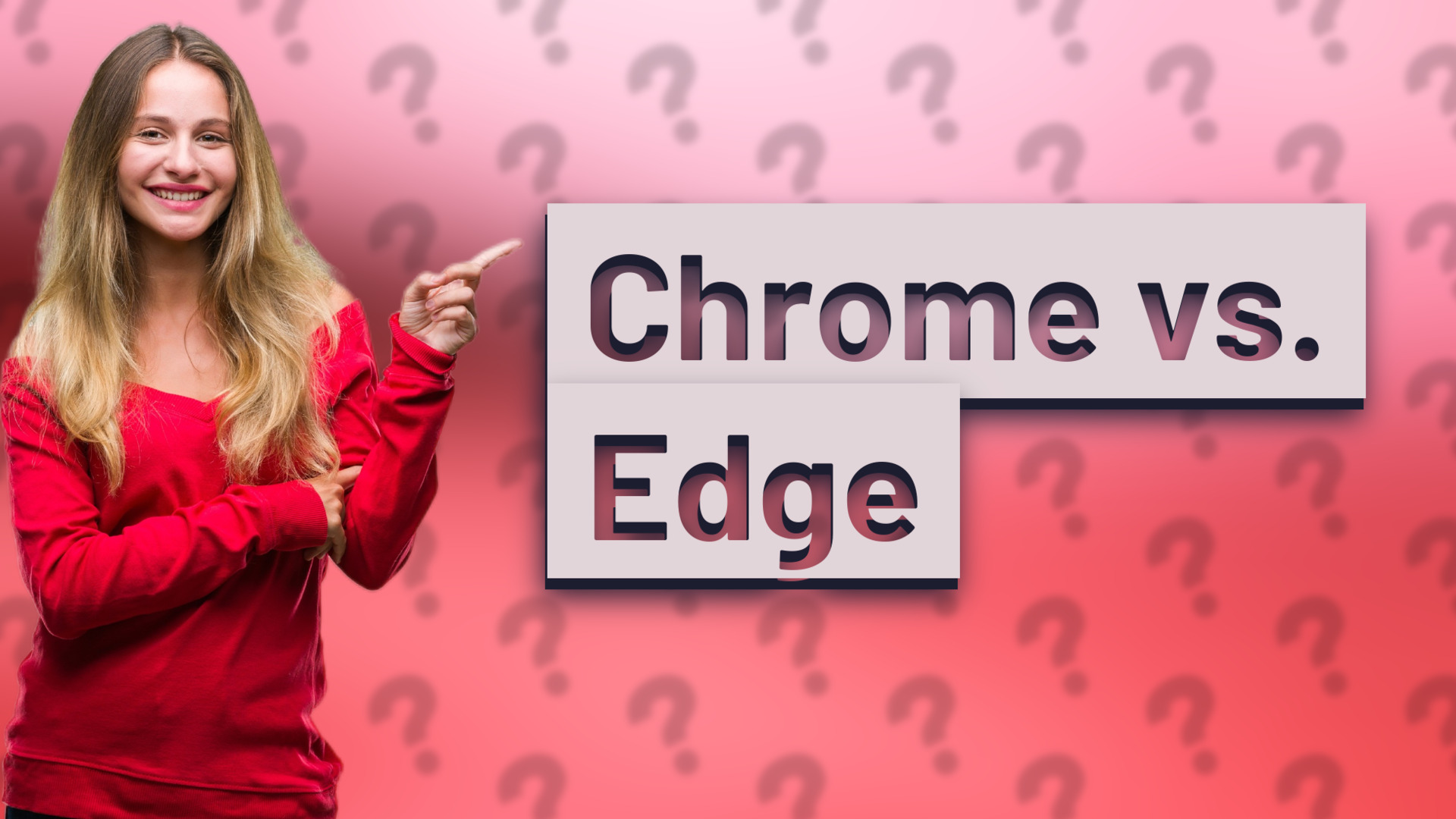 Chrome vs. Edge