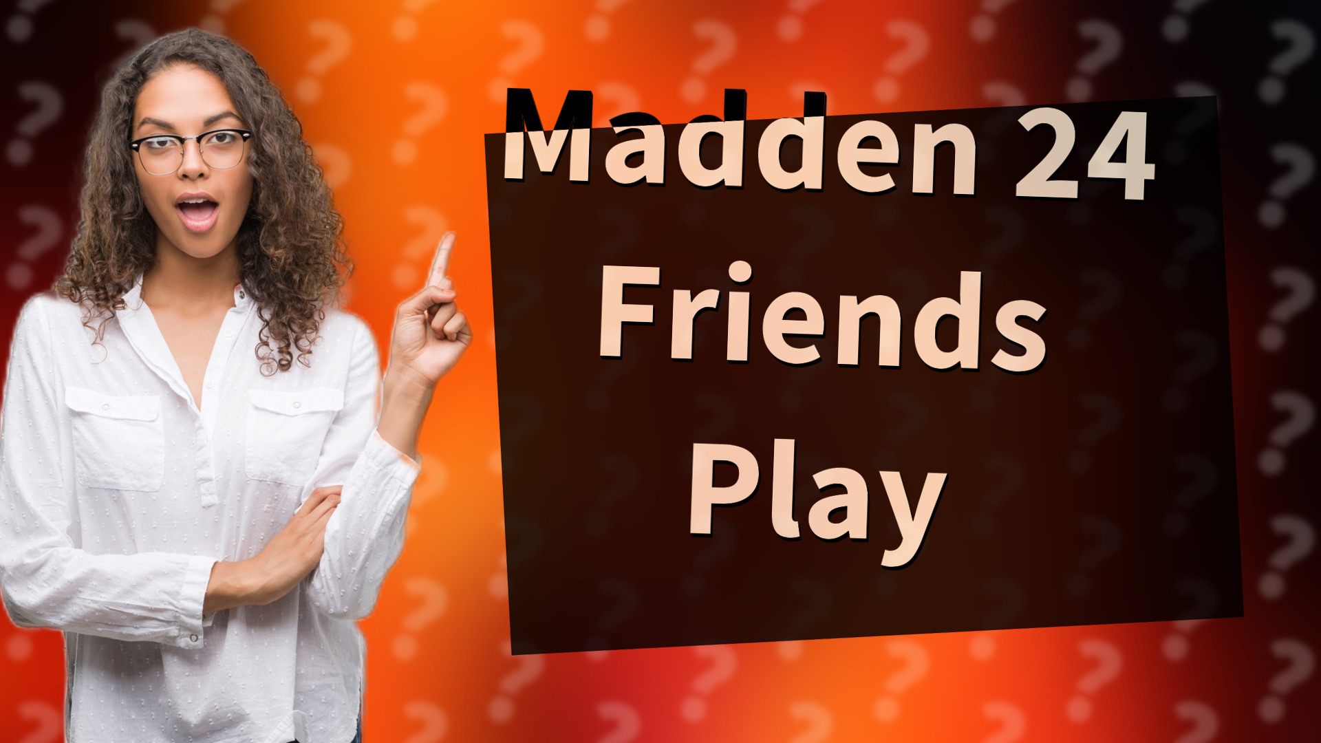 Madden 24 Friends Play