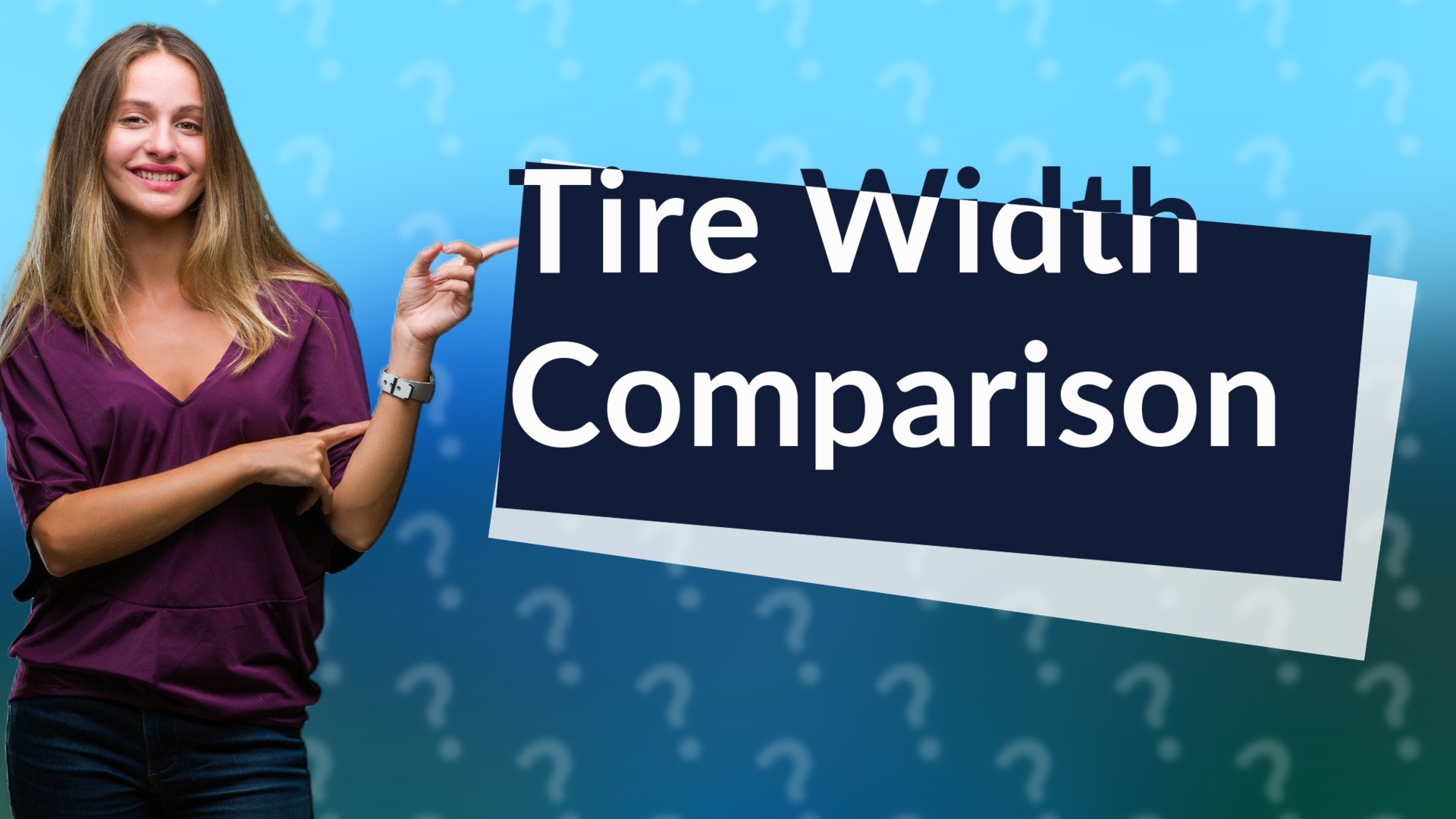 Tire Width Comparison