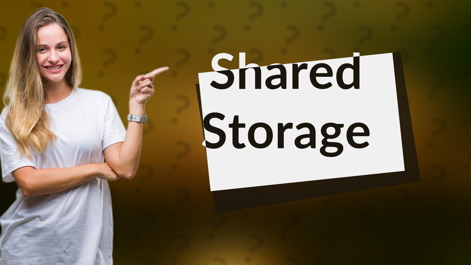 Shared Storage