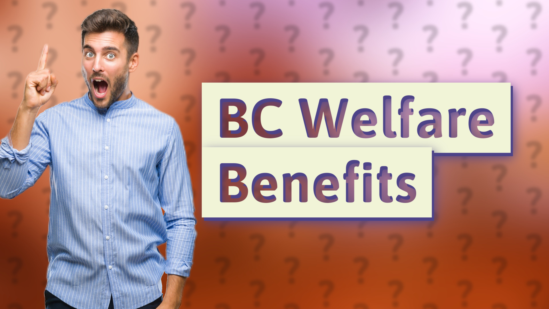 BC Welfare Benefits