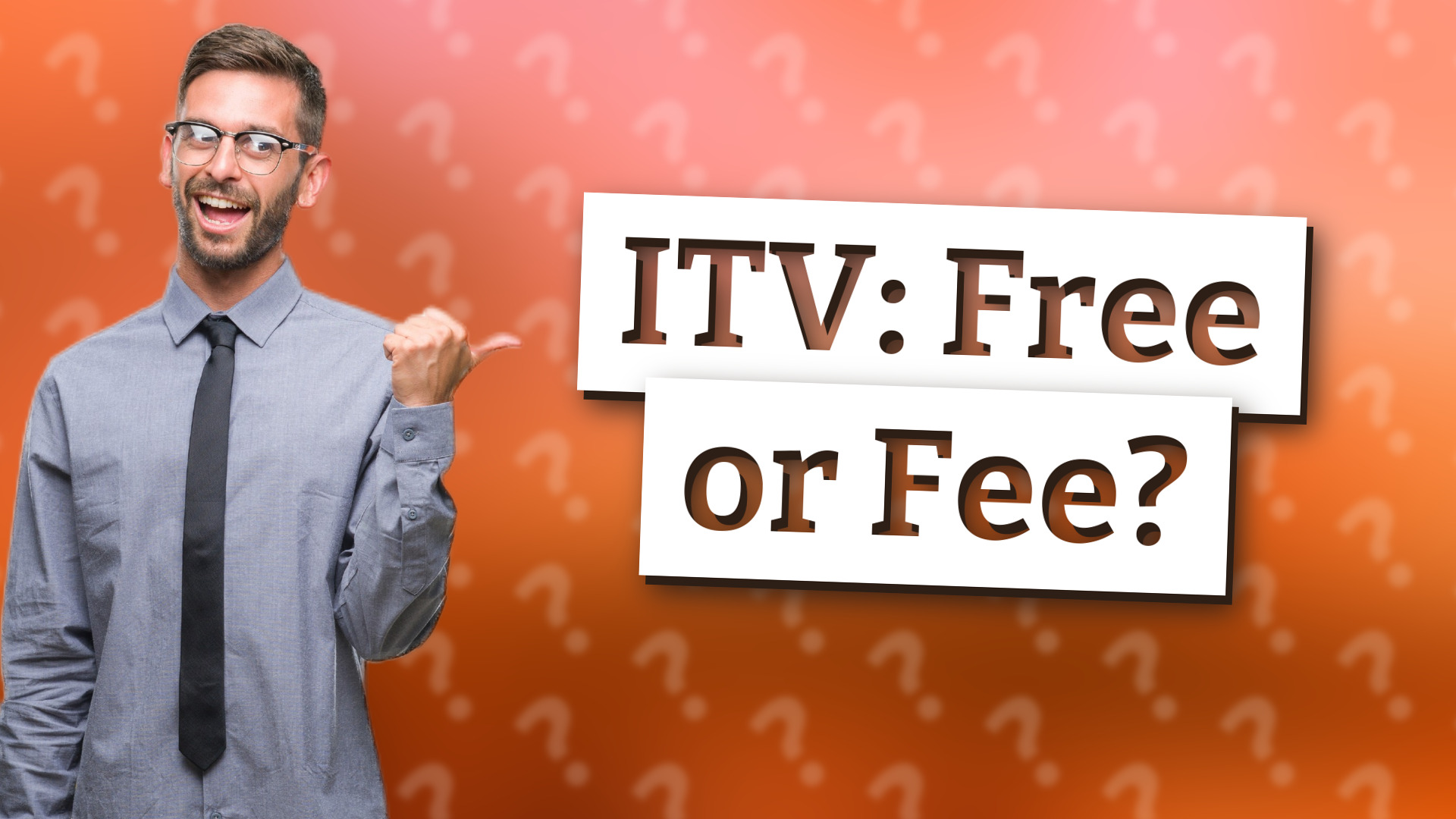 ITV: Free or Fee?