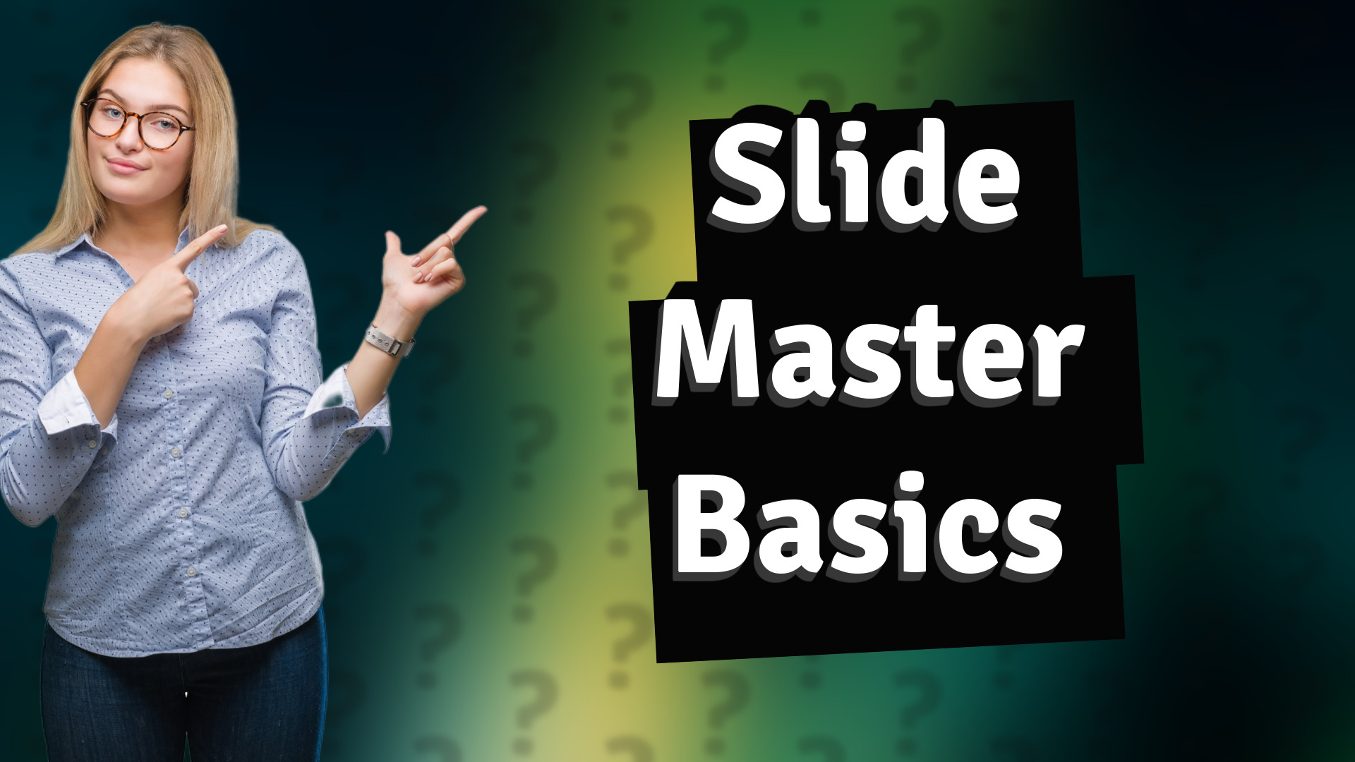 Slide Master Basics