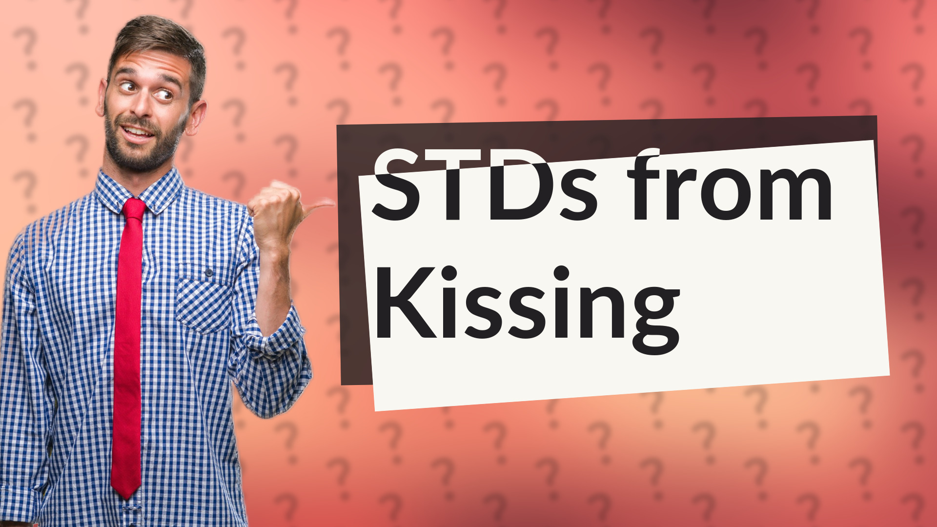 STDs from Kissing