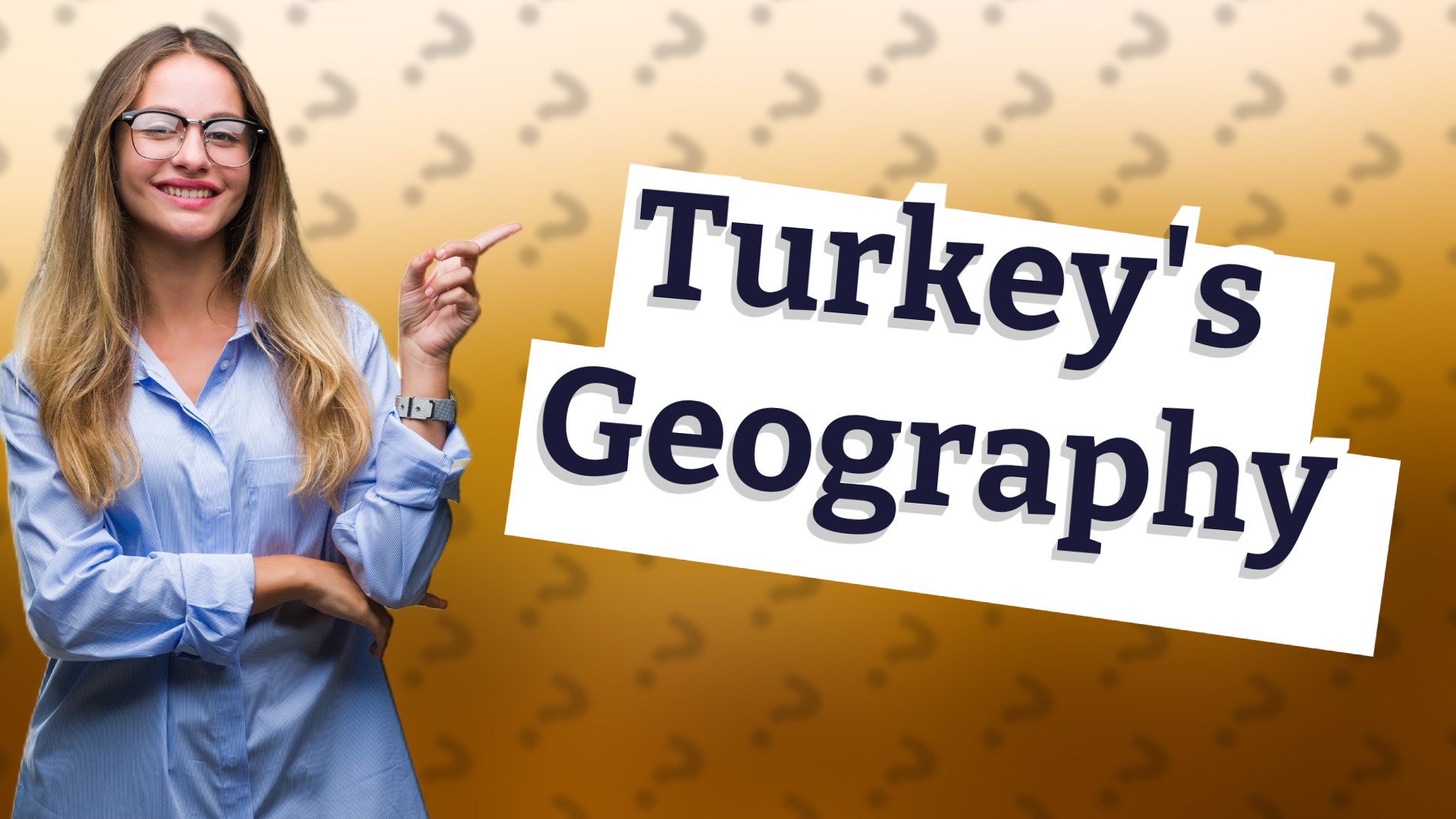 Turkey's Geography