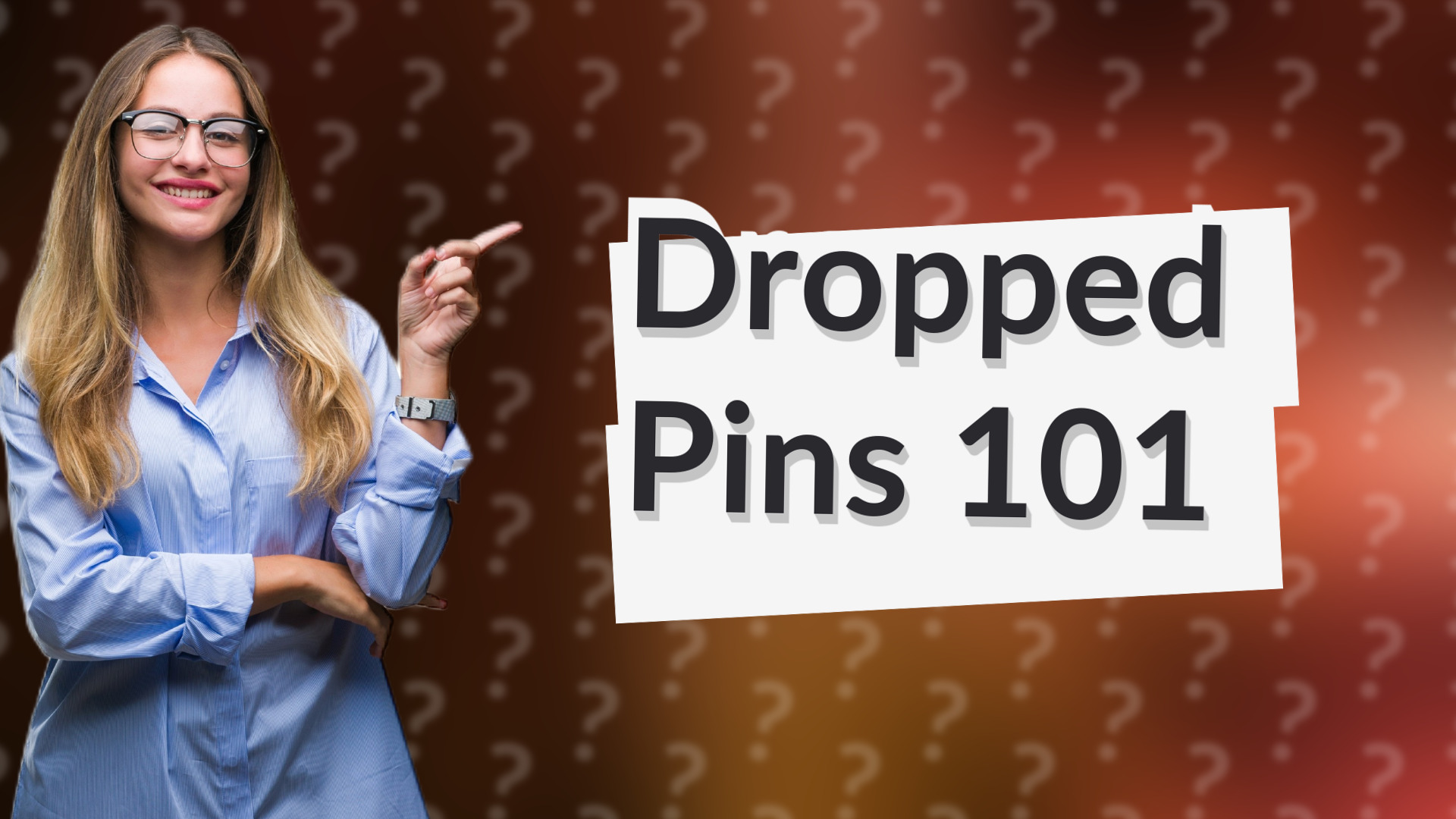 Dropped Pins 101