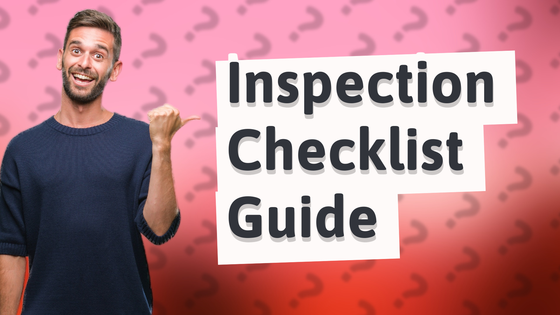 Inspection Checklist Guide