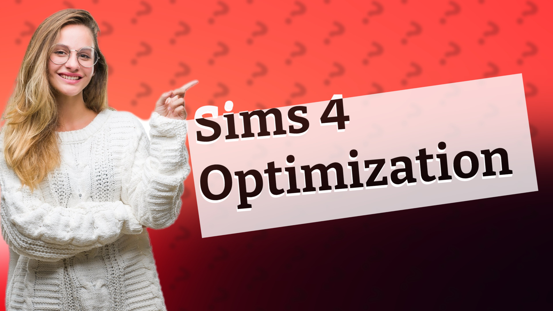 Sims 4 Optimization