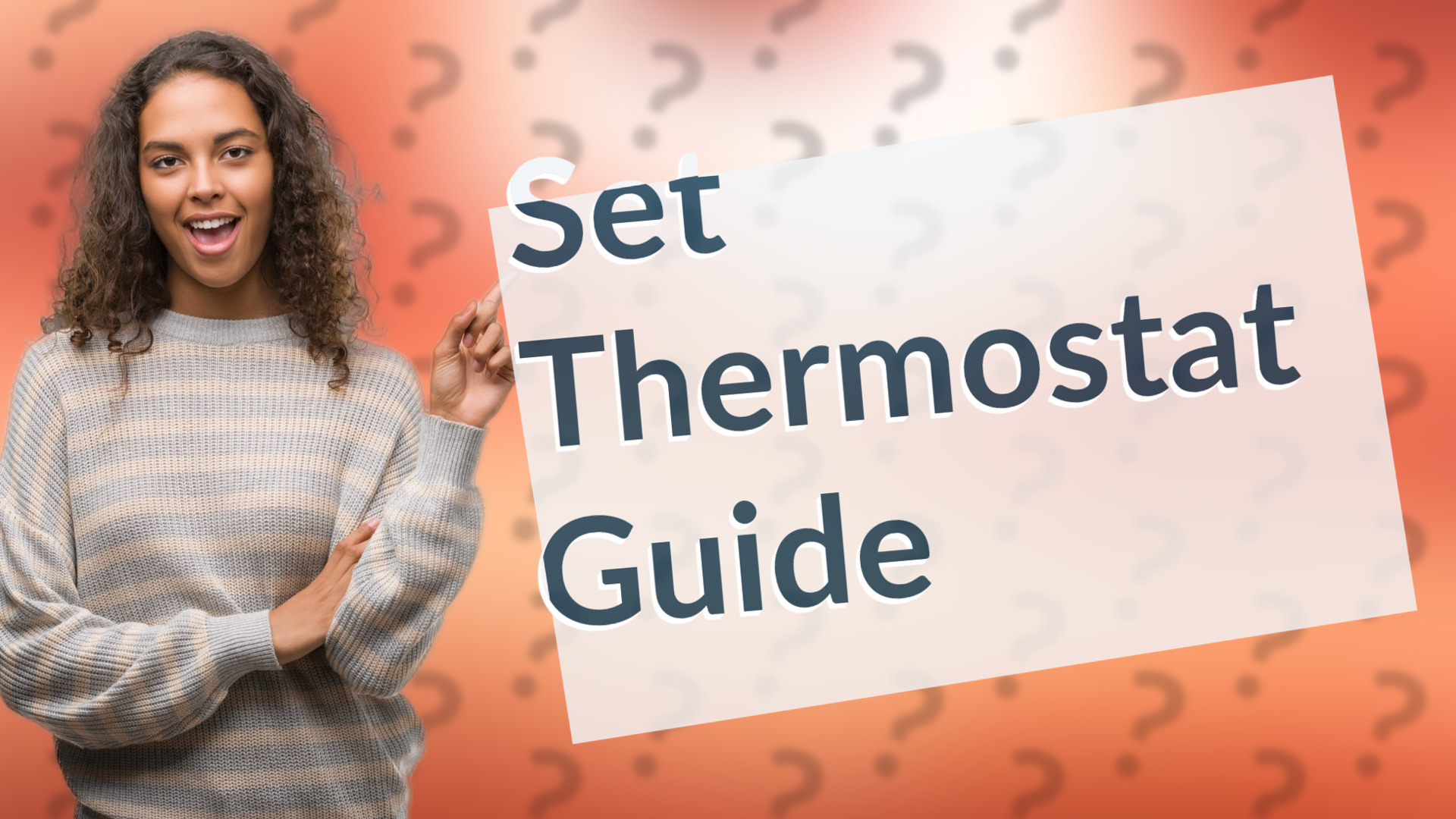 Set Thermostat Guide