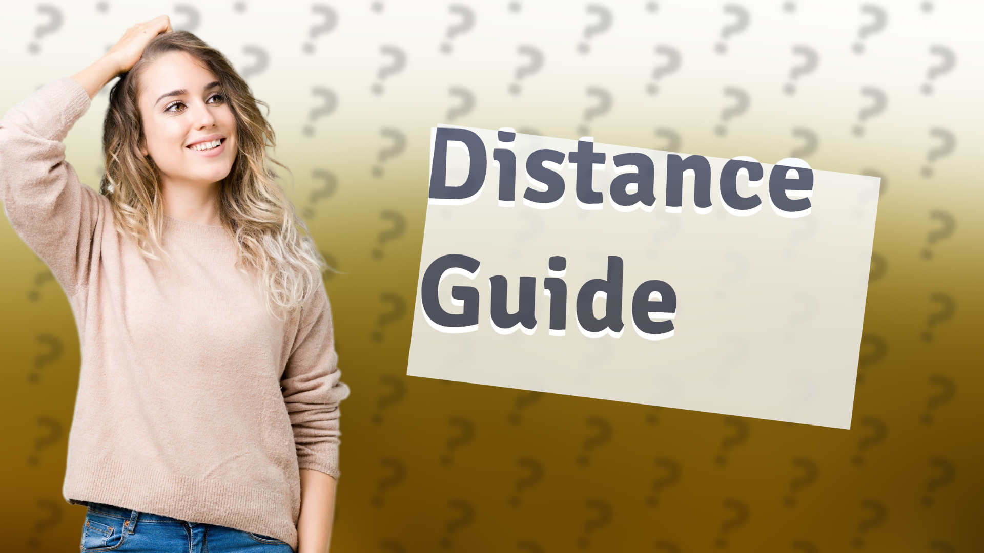 Distance Guide