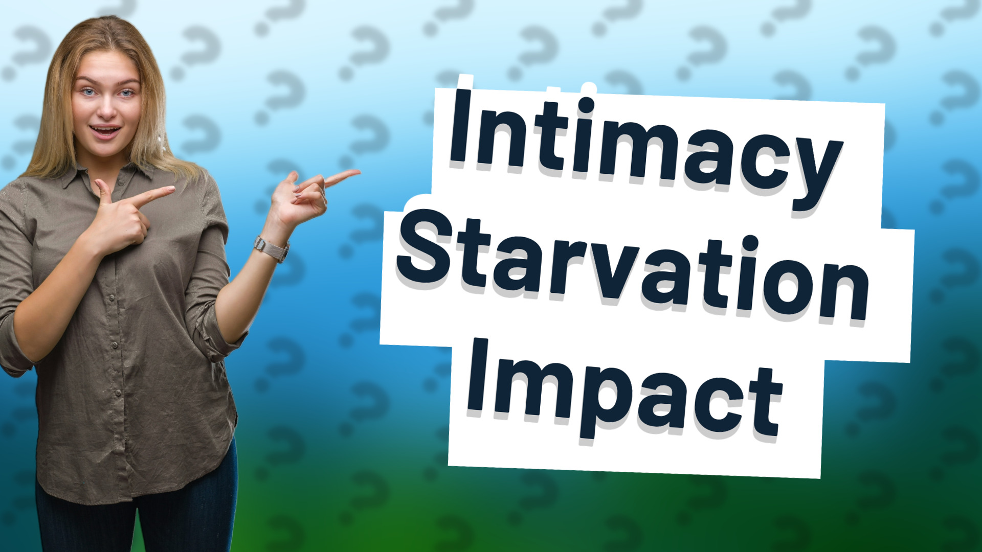 Intimacy Starvation Impact