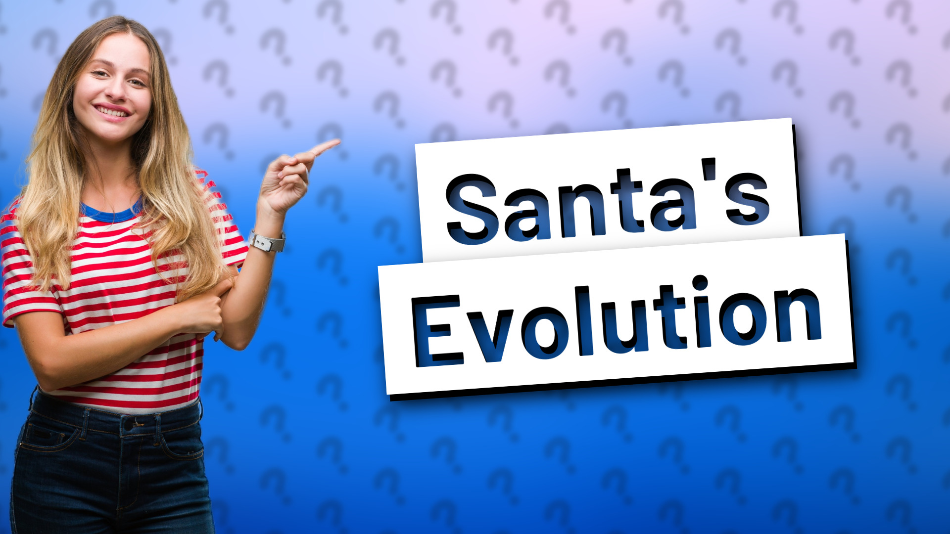 Santa's Evolution