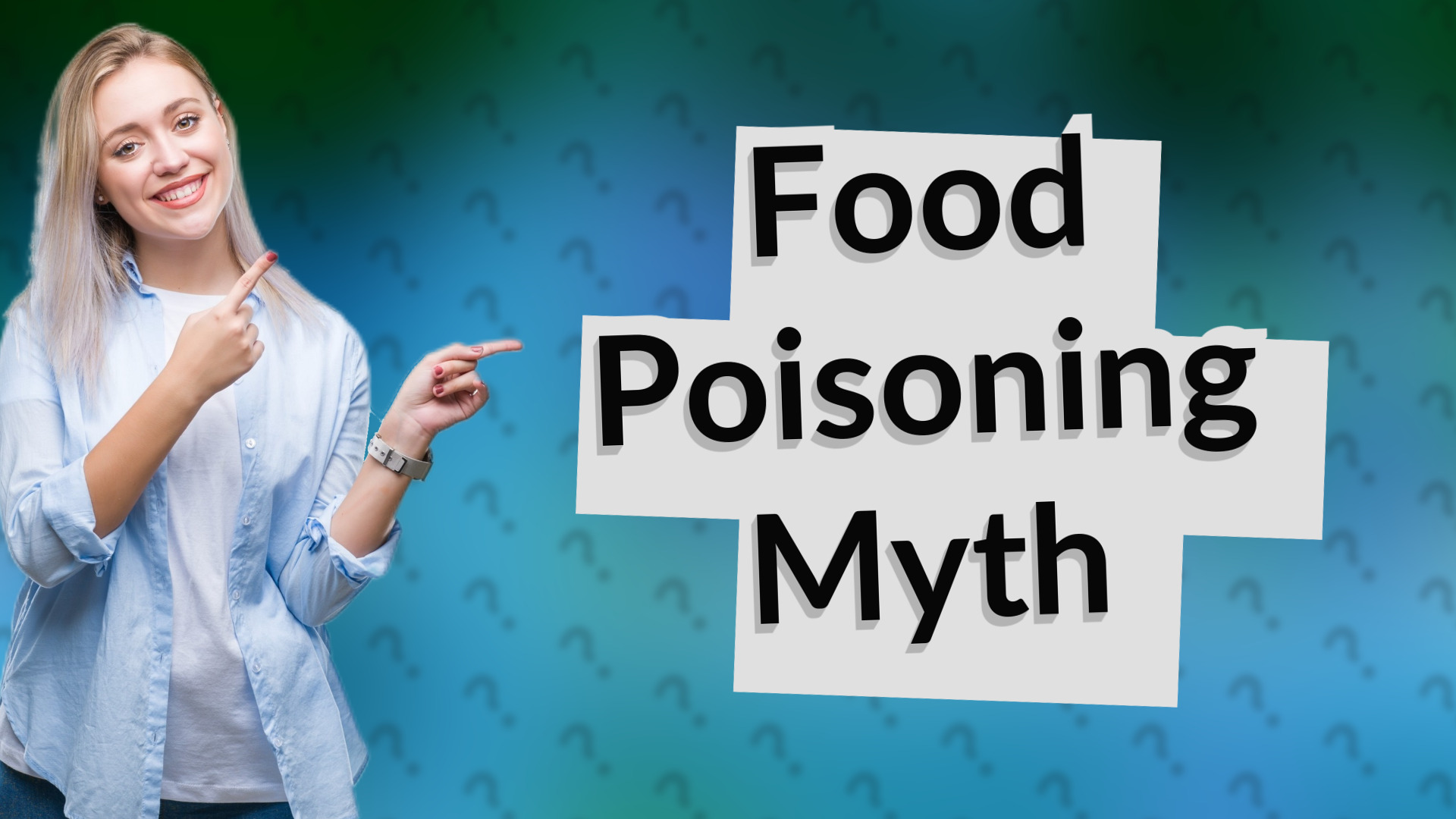 Food Poisoning Myth