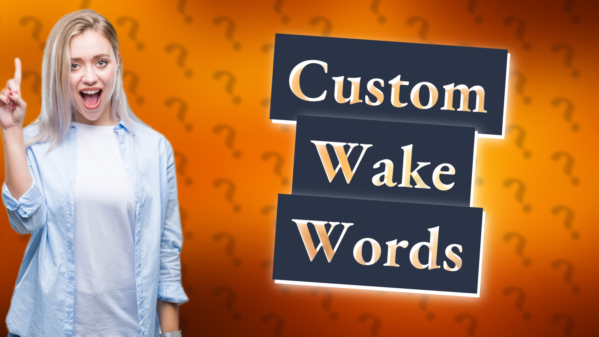 Custom Wake Words