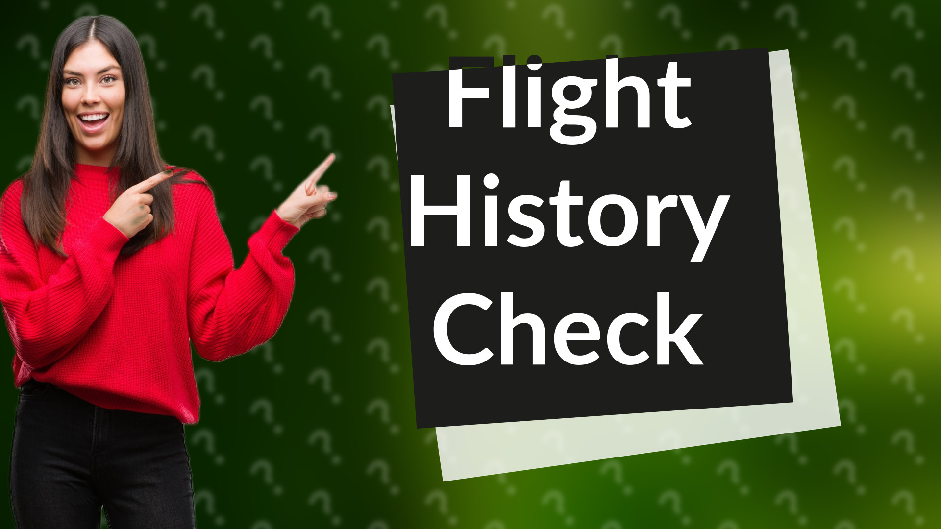 Flight History Check