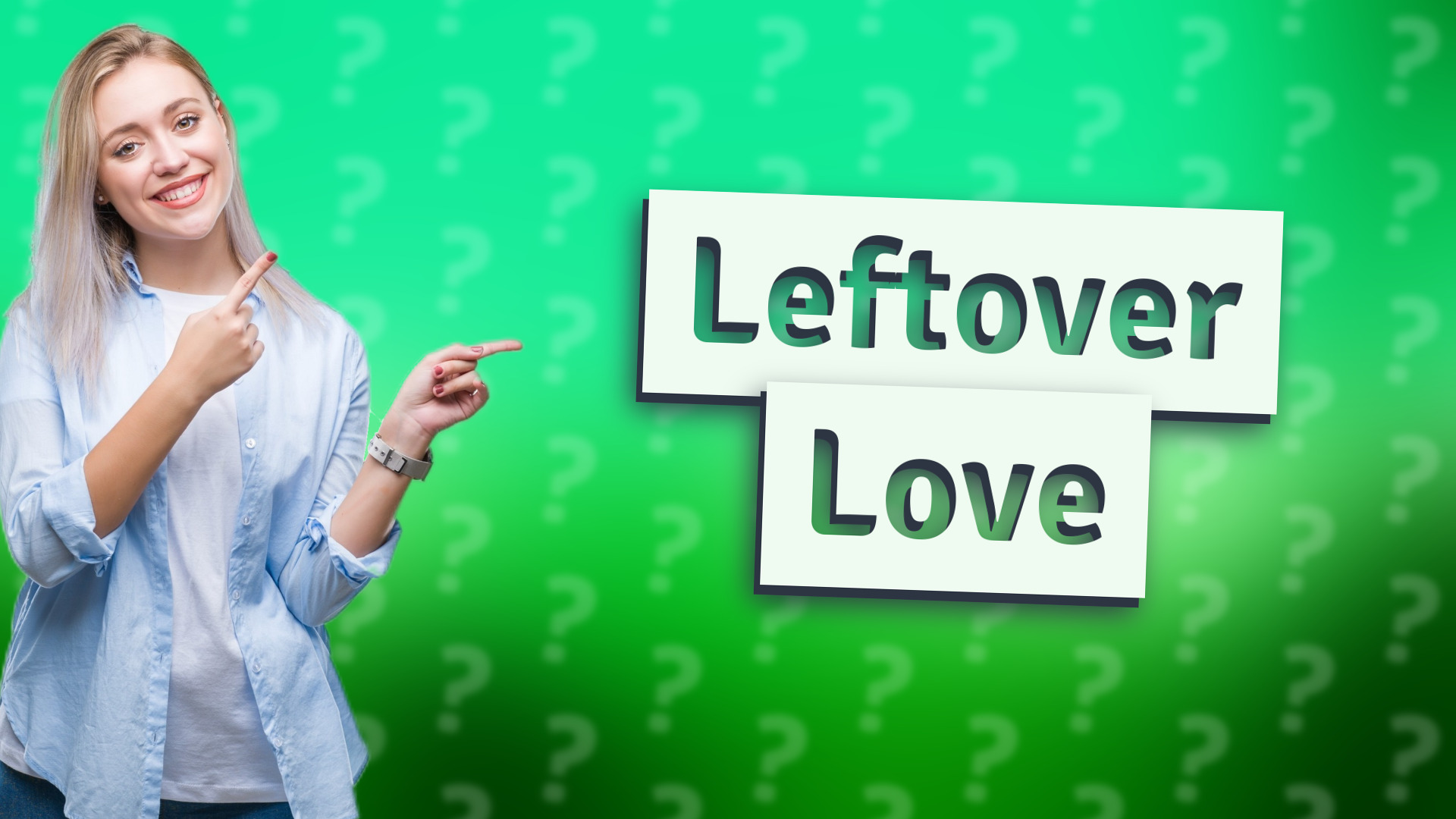 Leftover Love