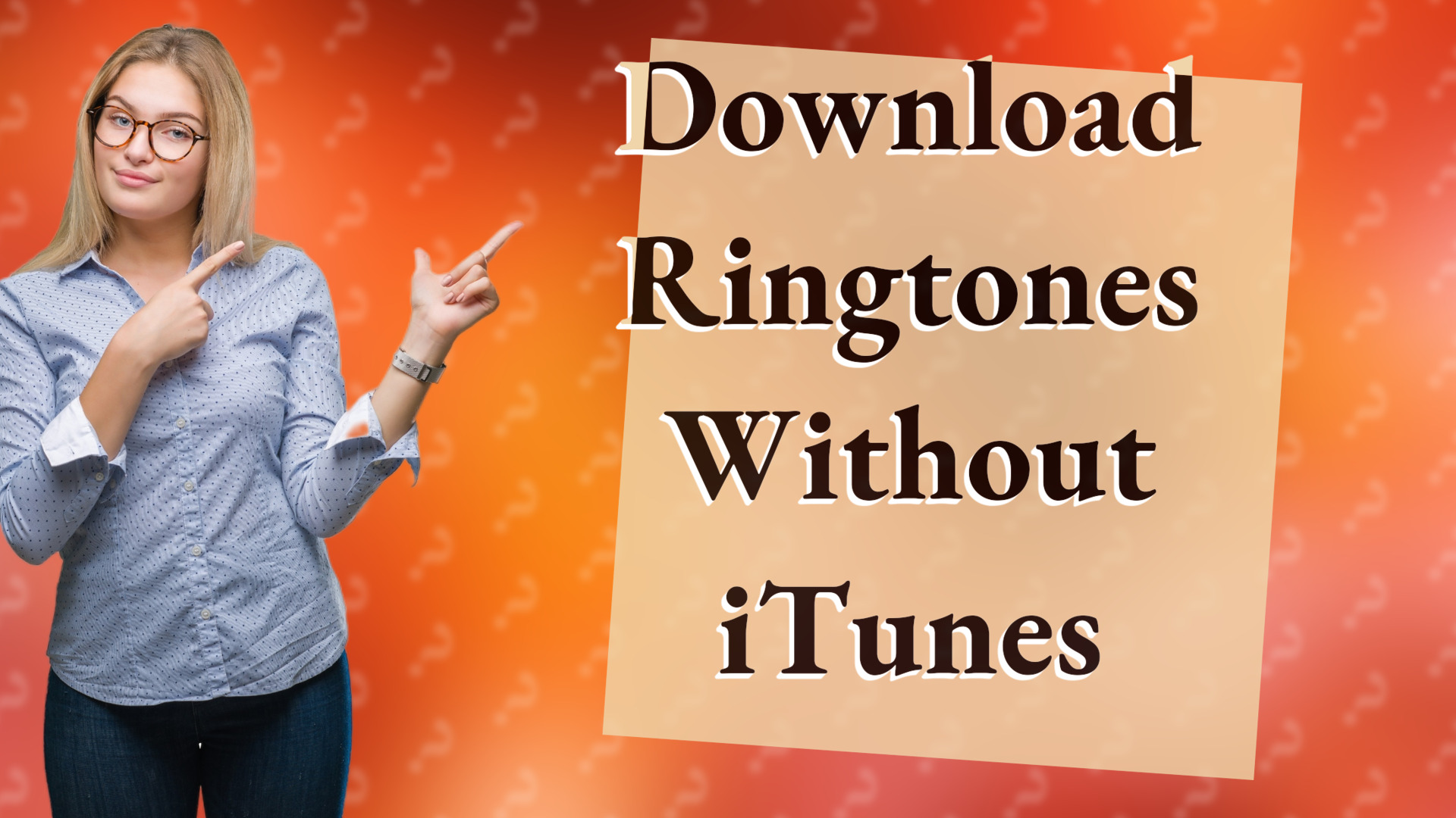 Download Ringtones Without iTunes