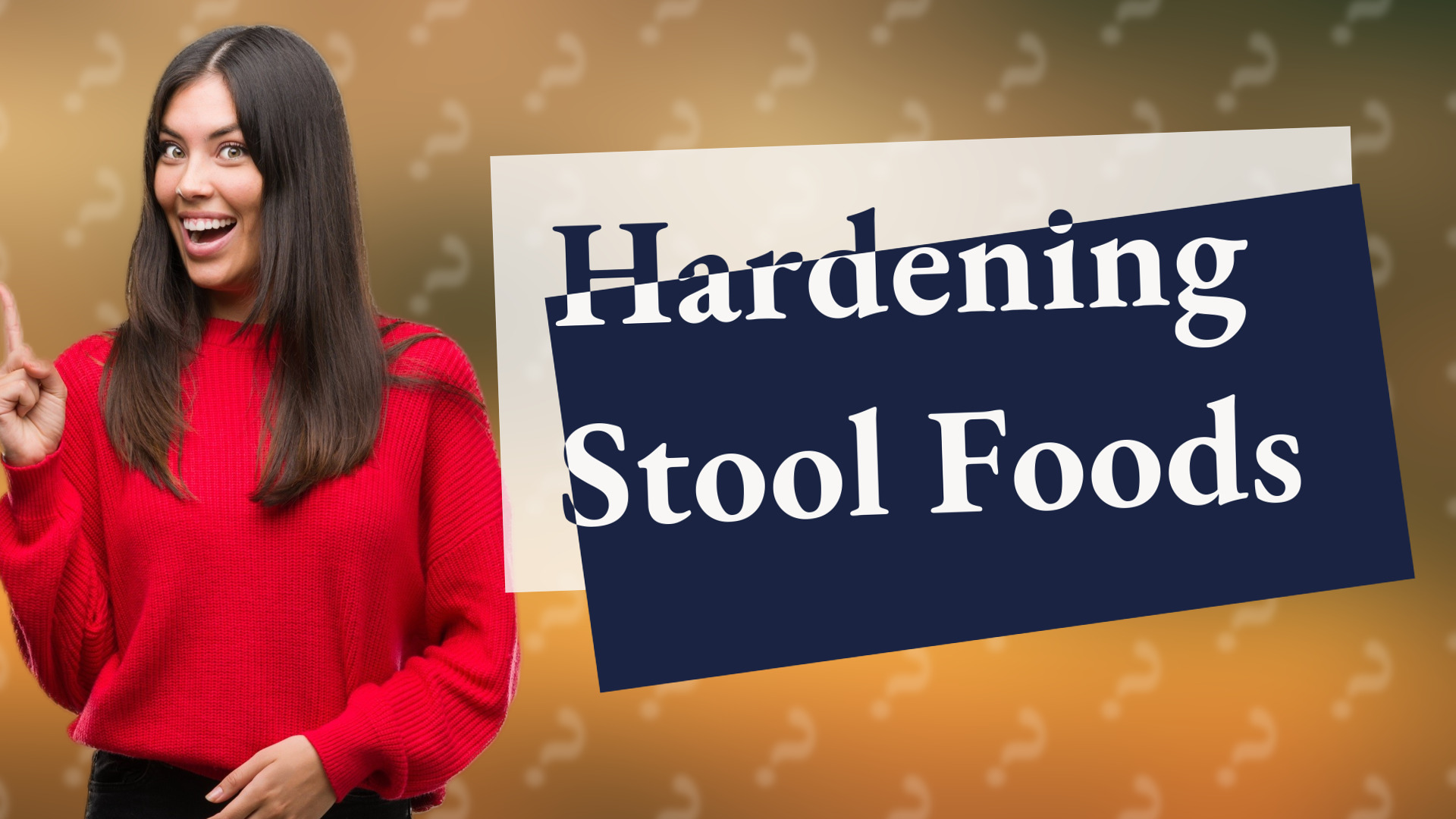 Hardening Stool Foods