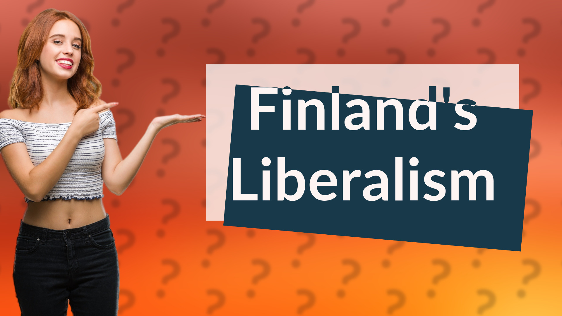 Finland's Liberalism