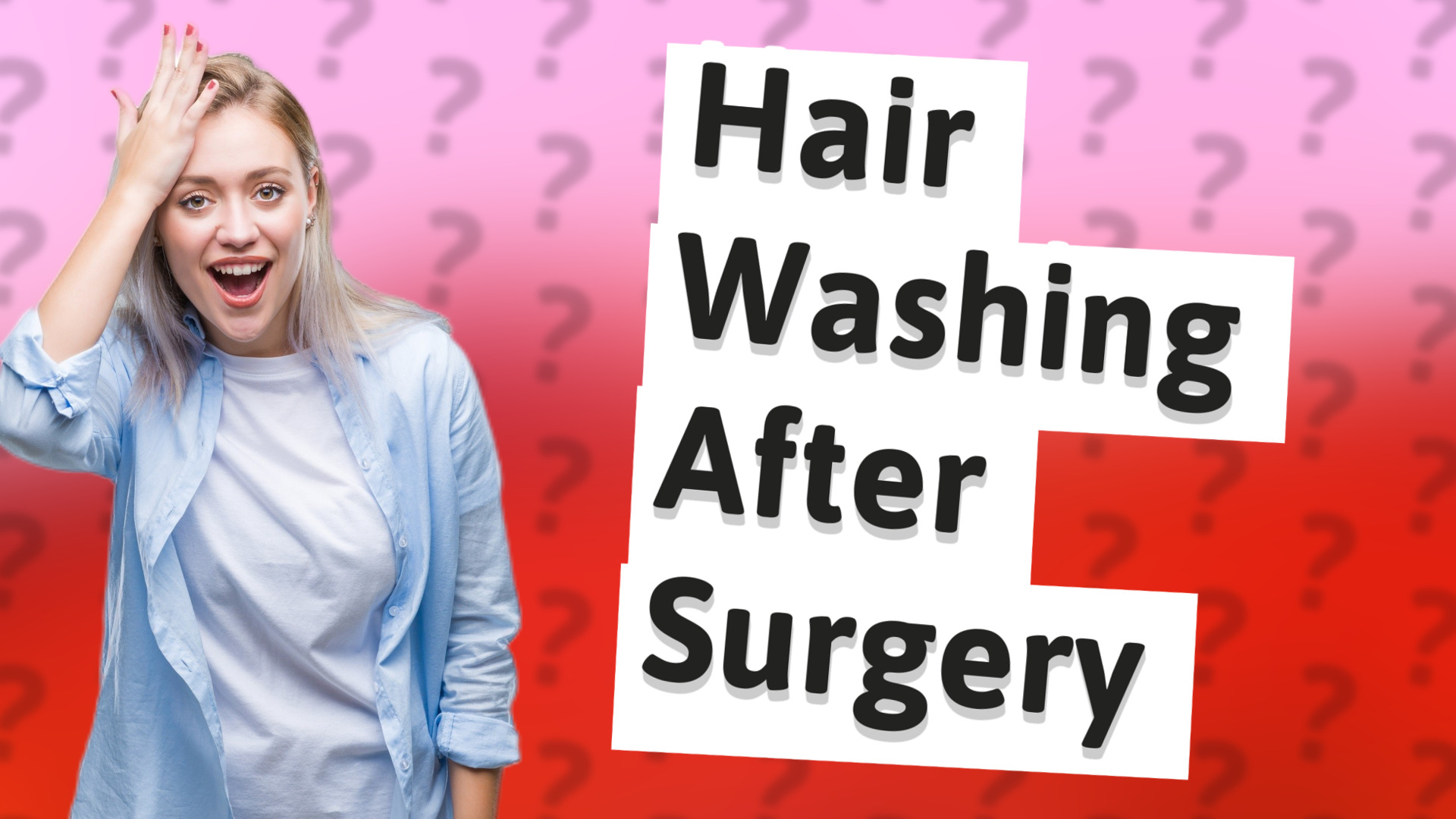 Hair Washing After Surgery
