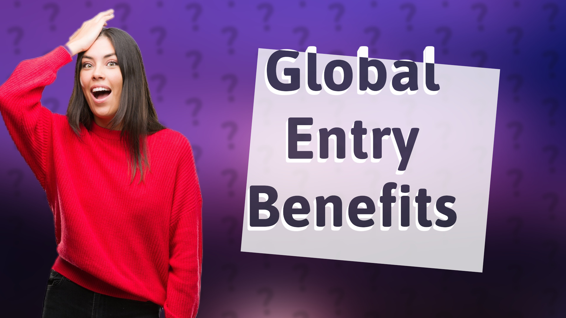 Global Entry Benefits