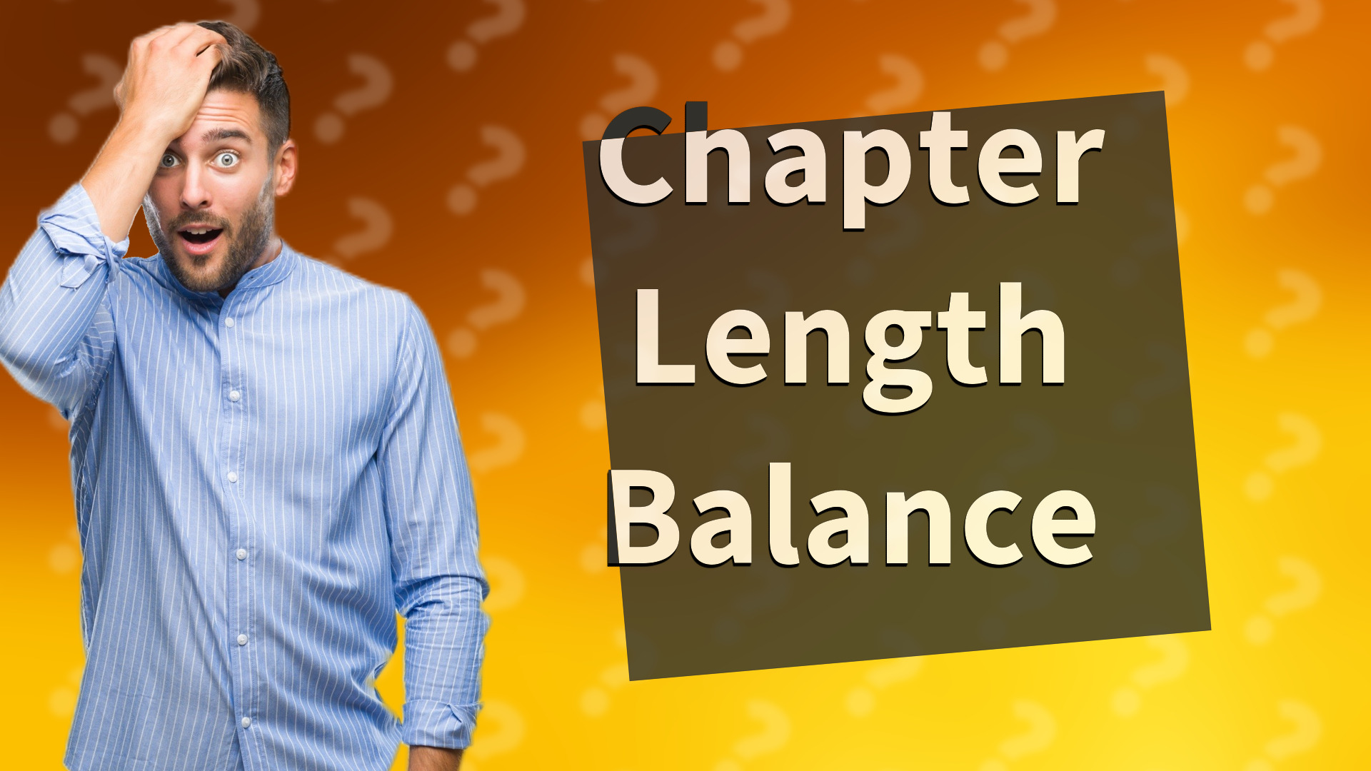 Chapter Length Balance