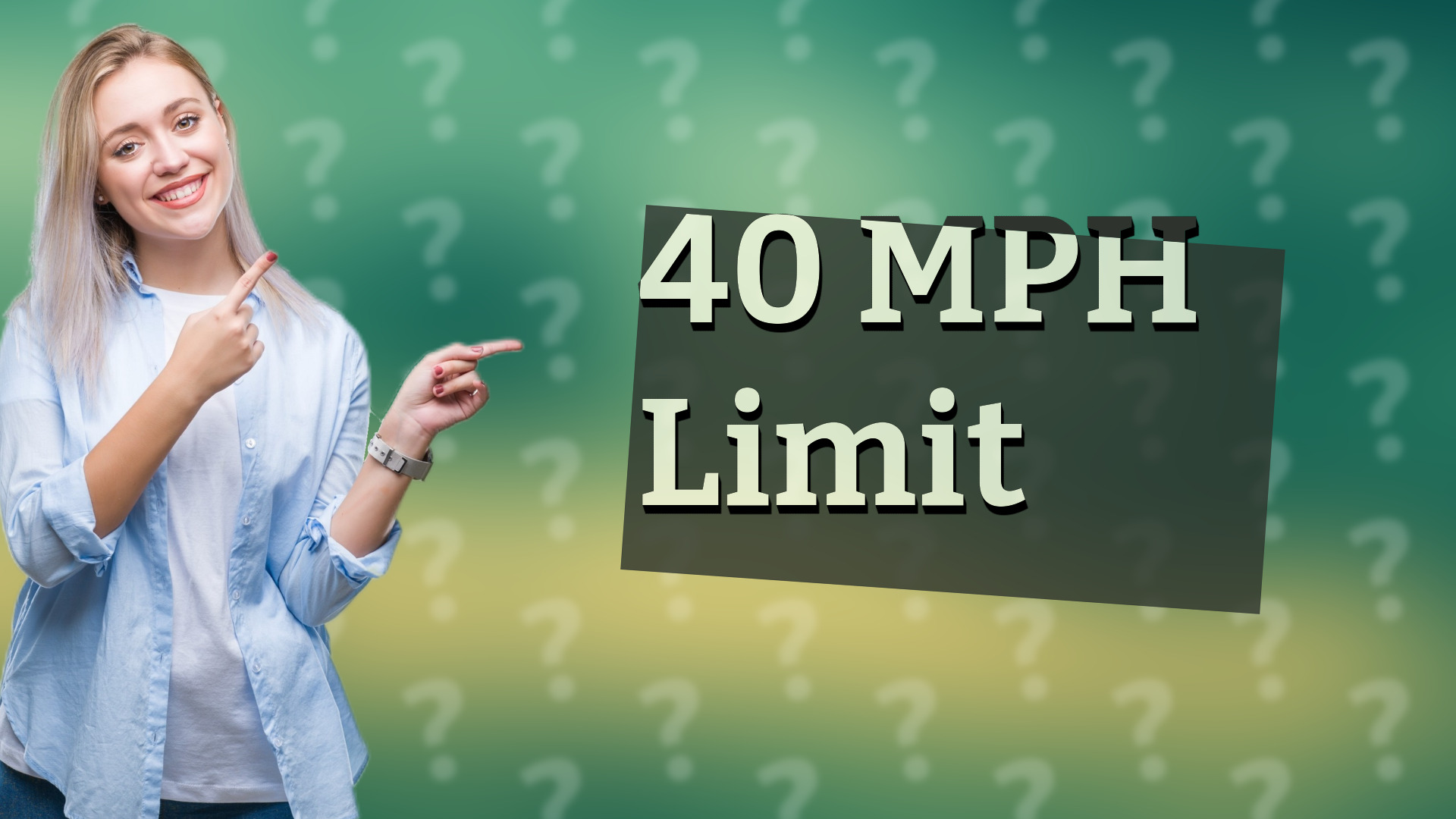 40 MPH Limit