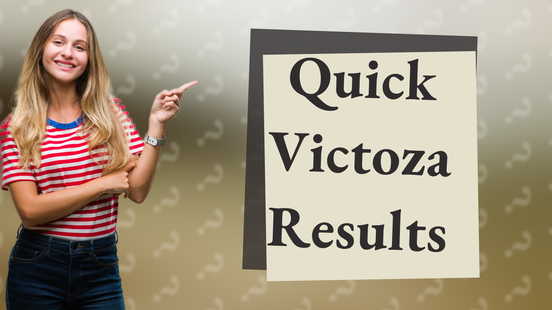 Quick Victoza Results