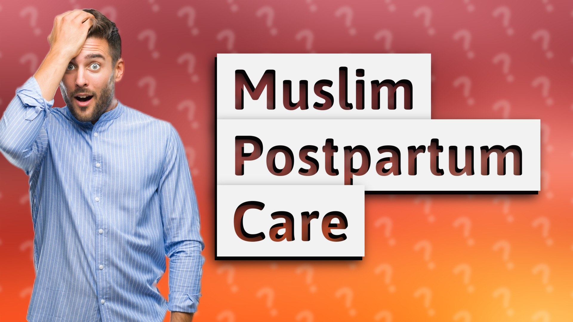 Muslim Postpartum Care