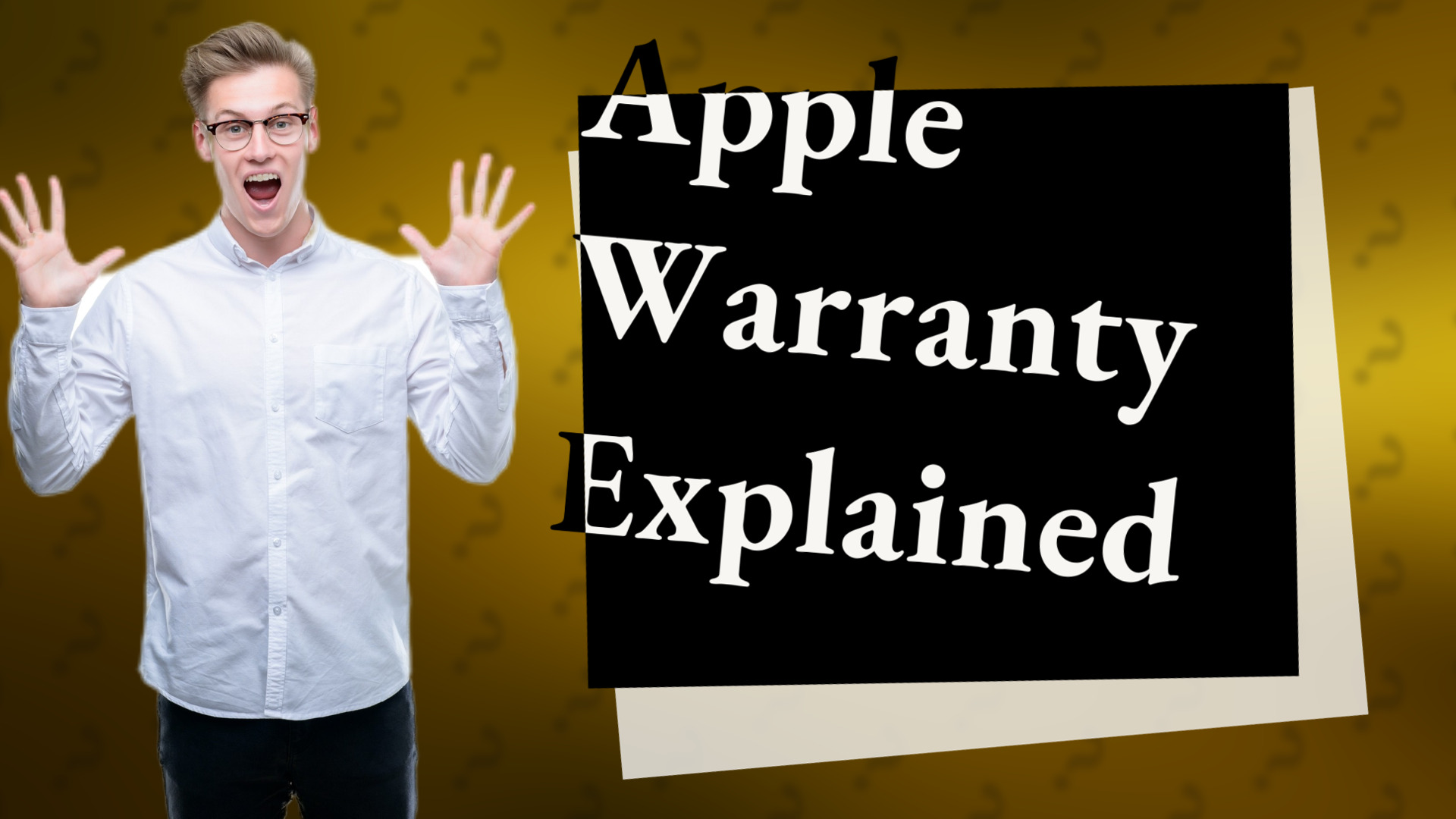 Apple Warranty Explained