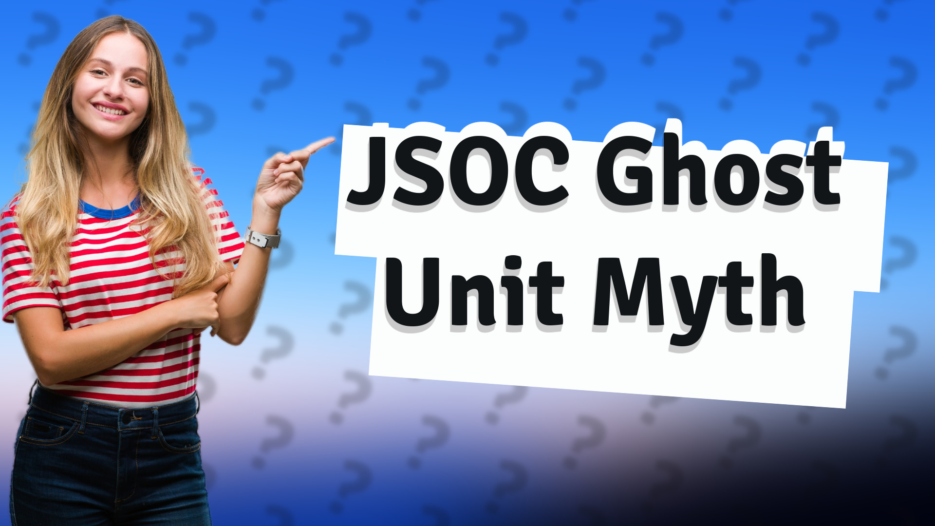 JSOC Ghost Unit Myth