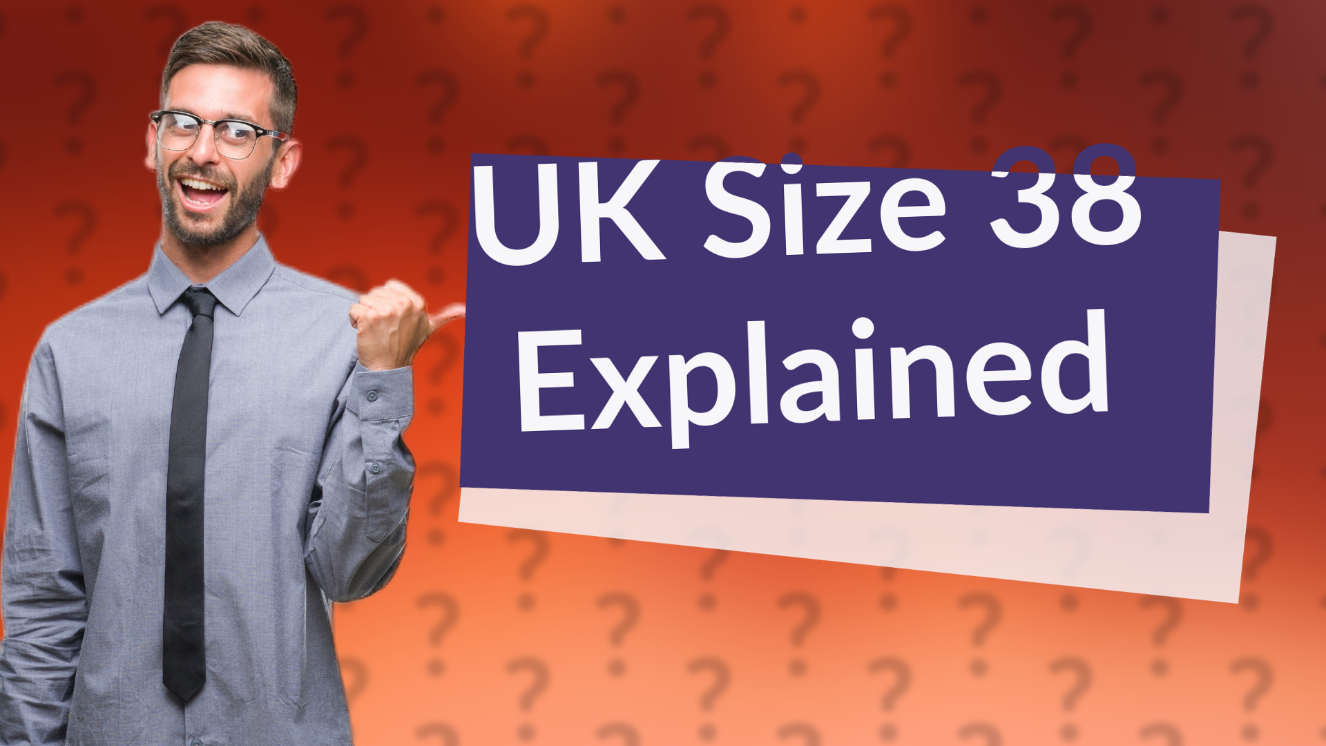 UK Size 38 Explained