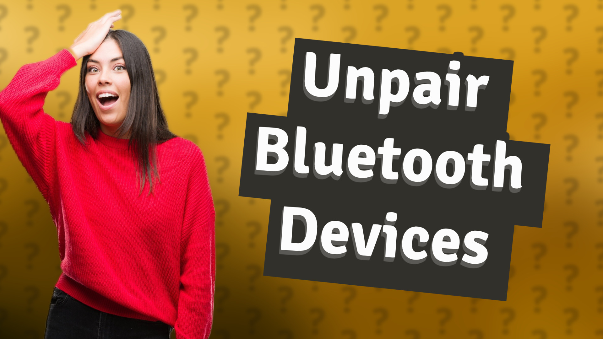 Unpair Bluetooth Devices