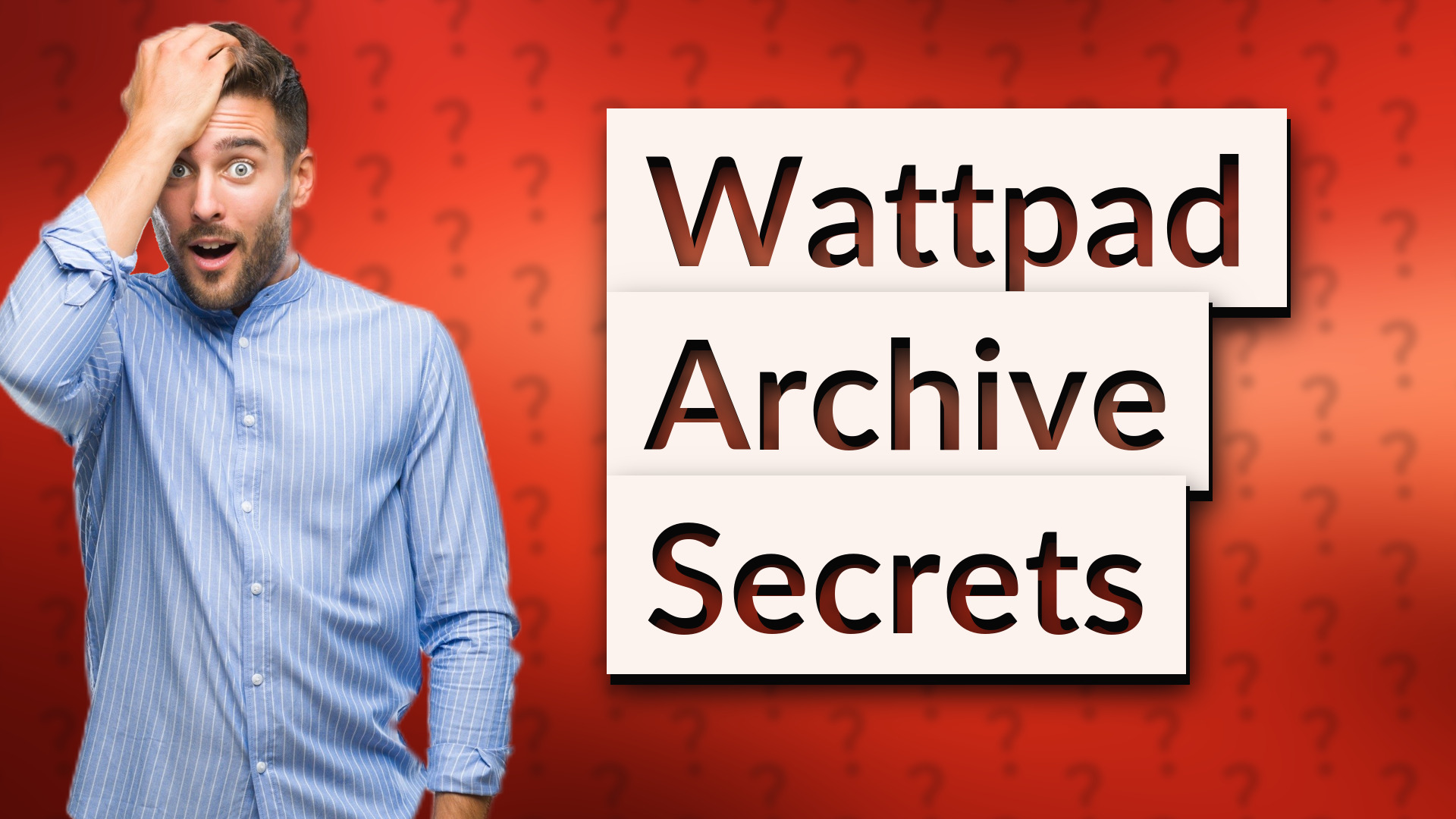 Wattpad Archive Secrets