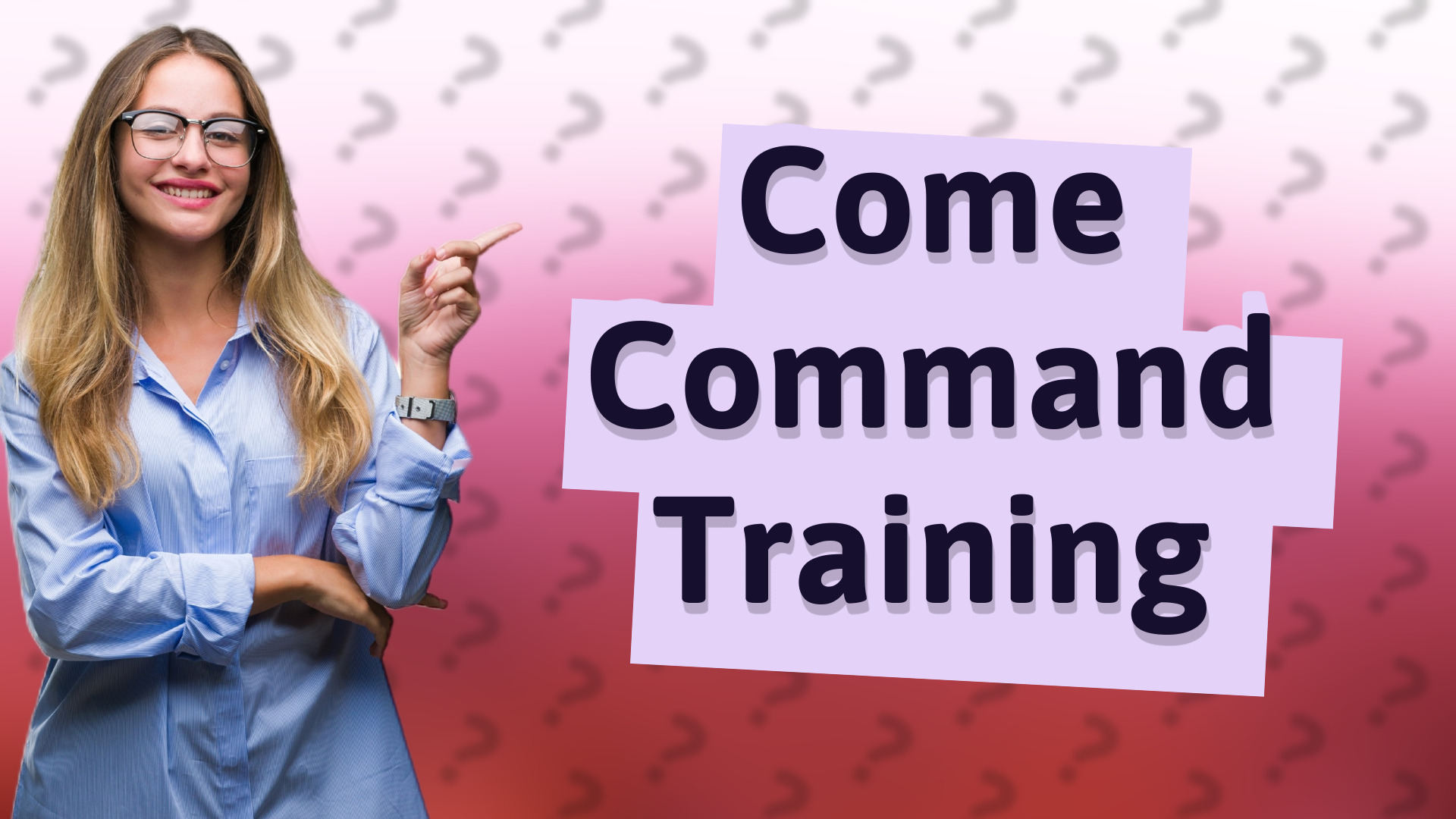Come Command Training