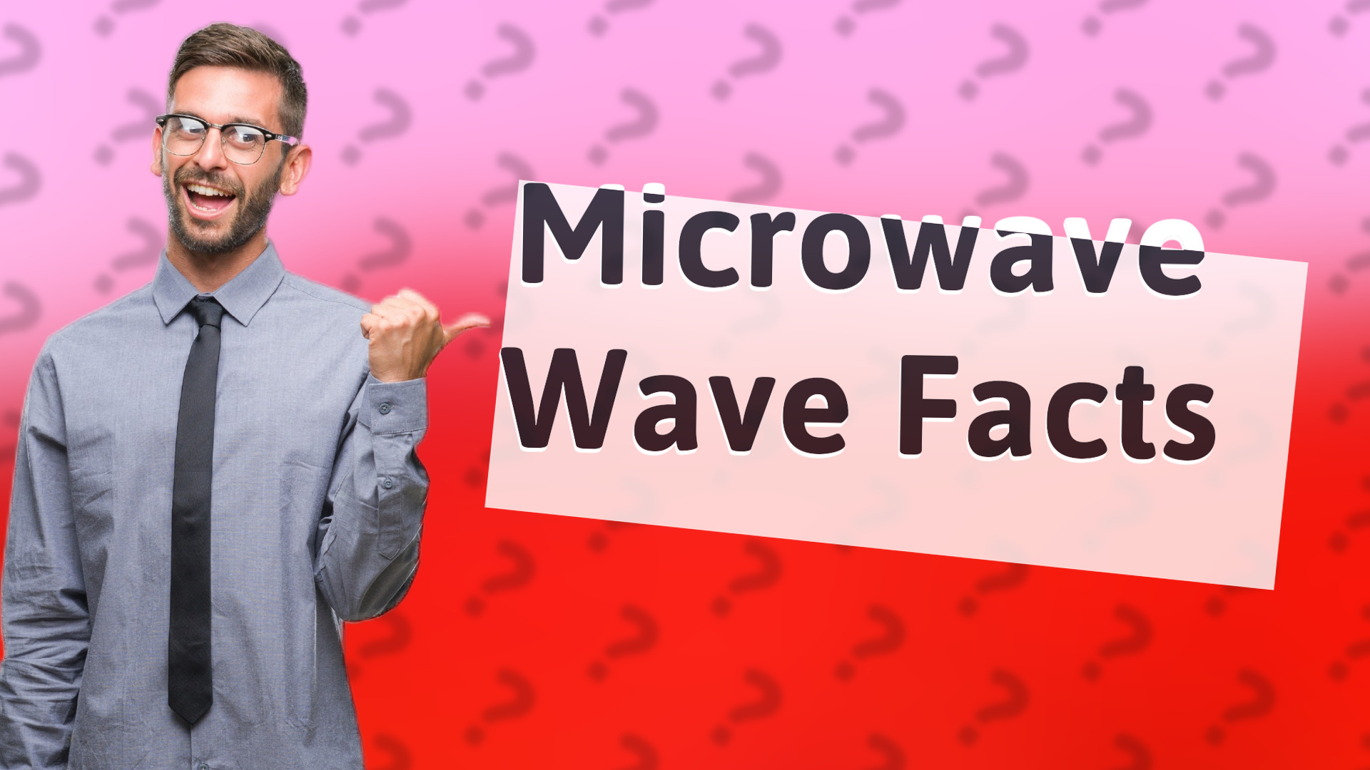 Microwave Wave Facts
