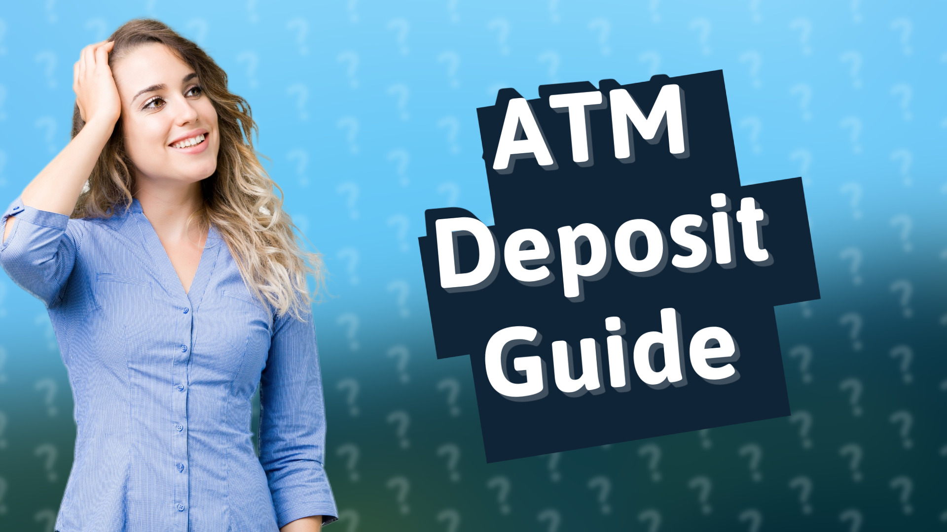 ATM Deposit Guide