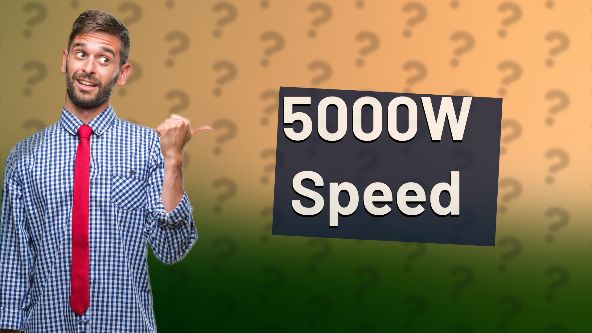 5000W Speed