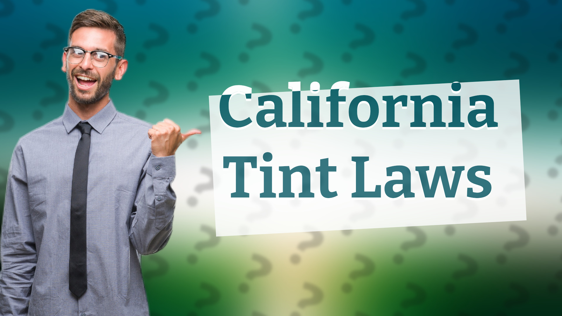 California Tint Laws
