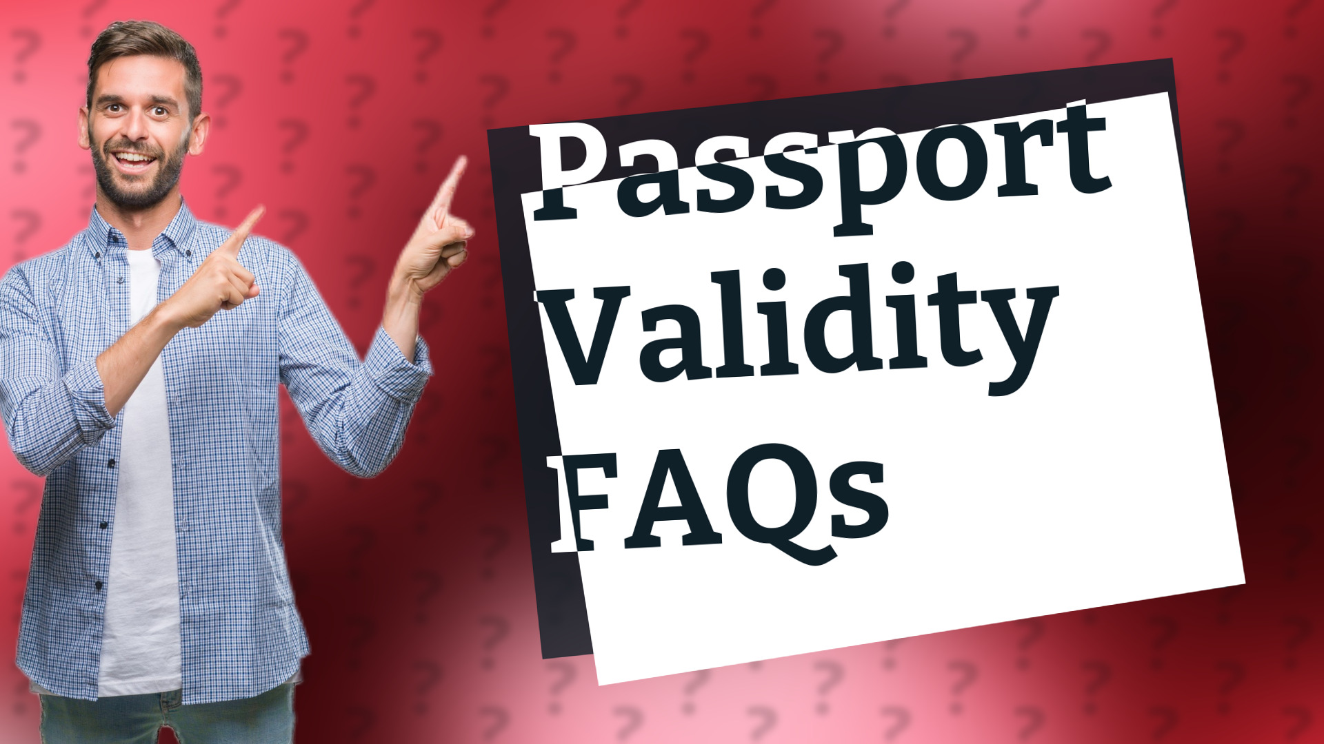 Passport Validity FAQs