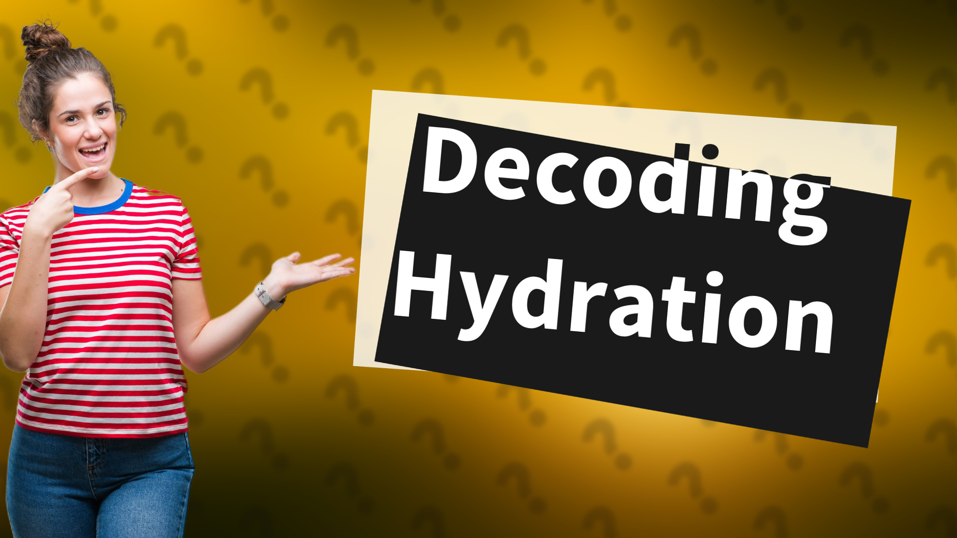 Decoding Hydration