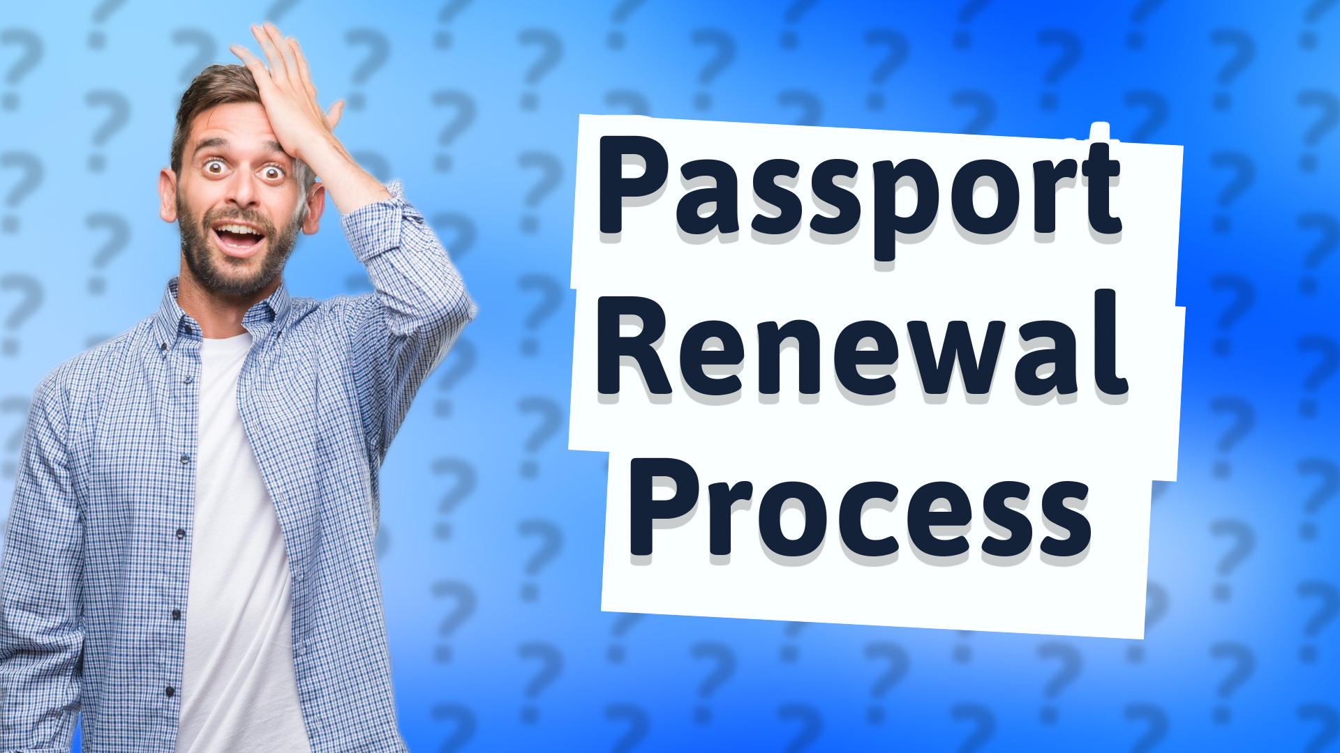 Passport Renewal Process