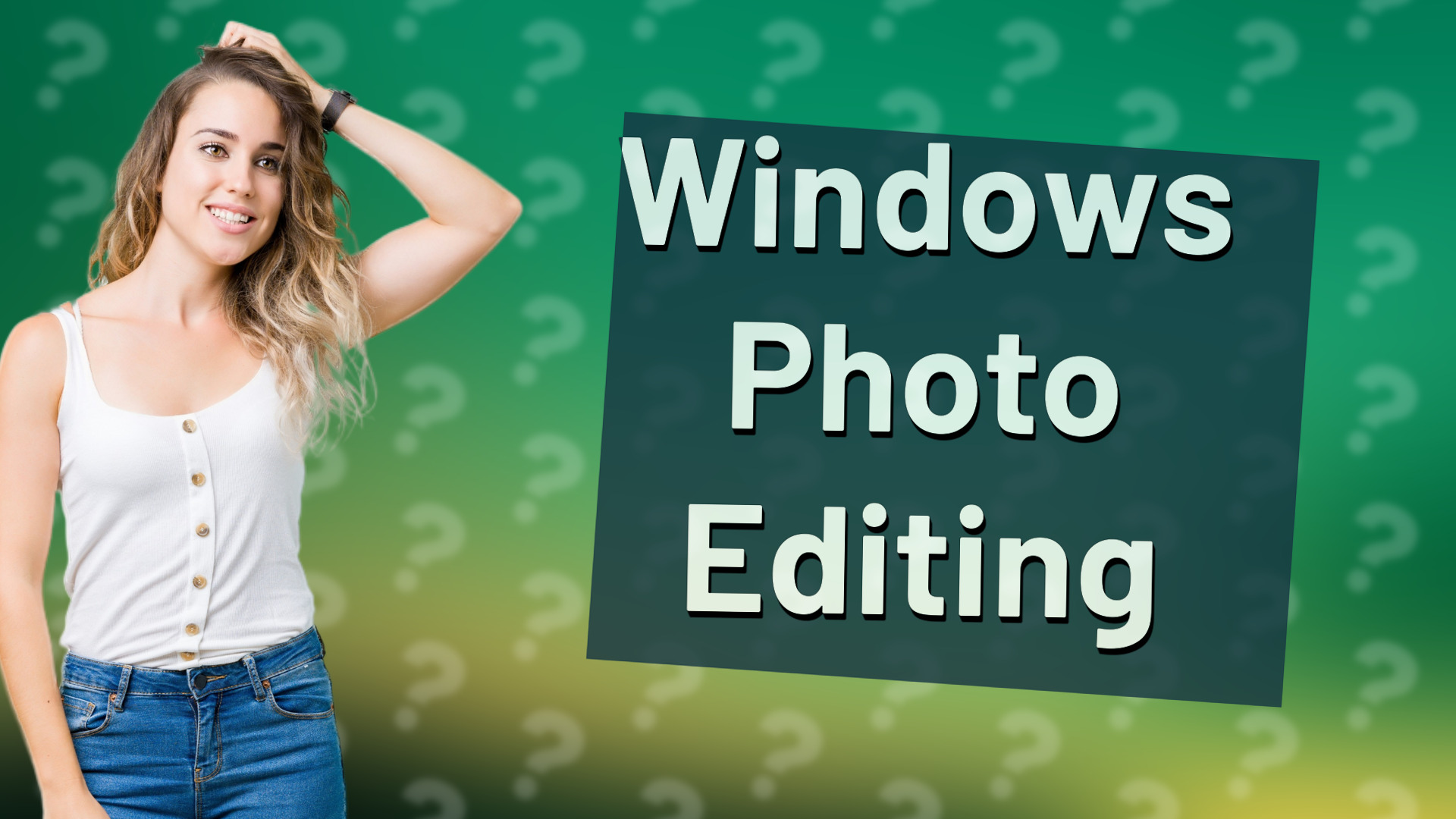 Windows Photo Editing