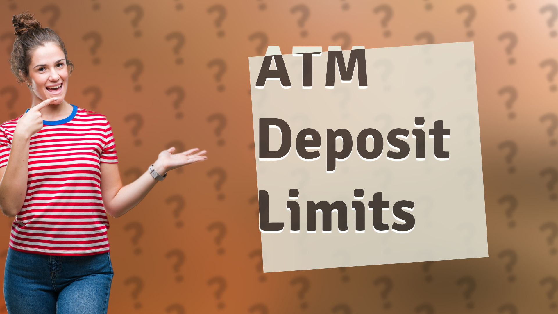 ATM Deposit Limits