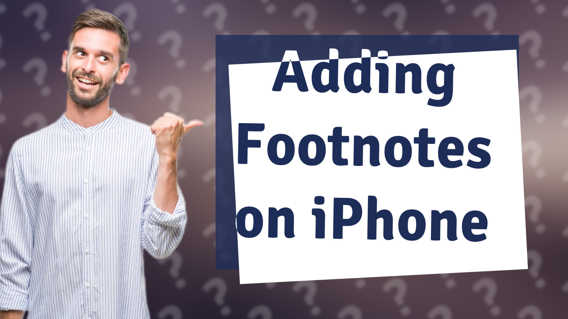 Adding Footnotes on iPhone