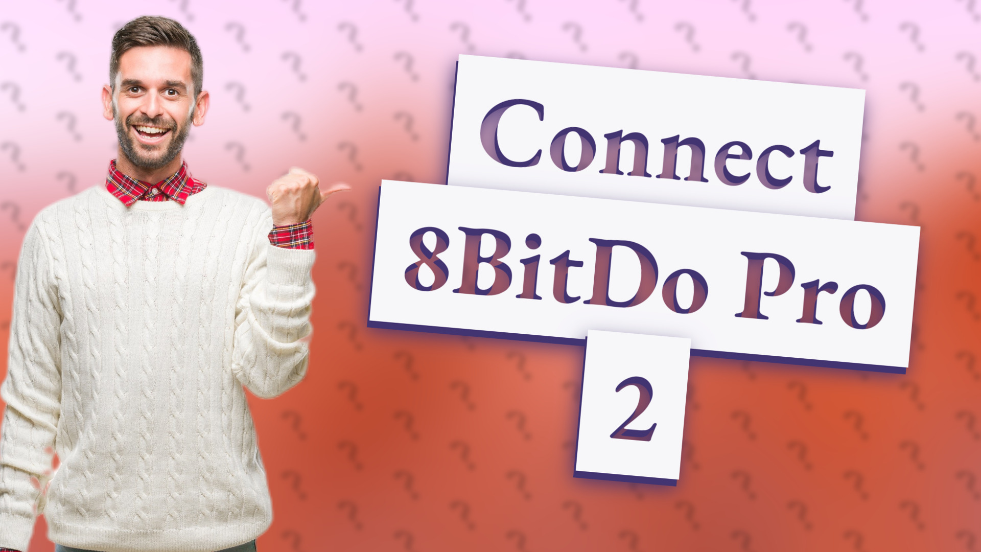 Connect 8BitDo Pro 2