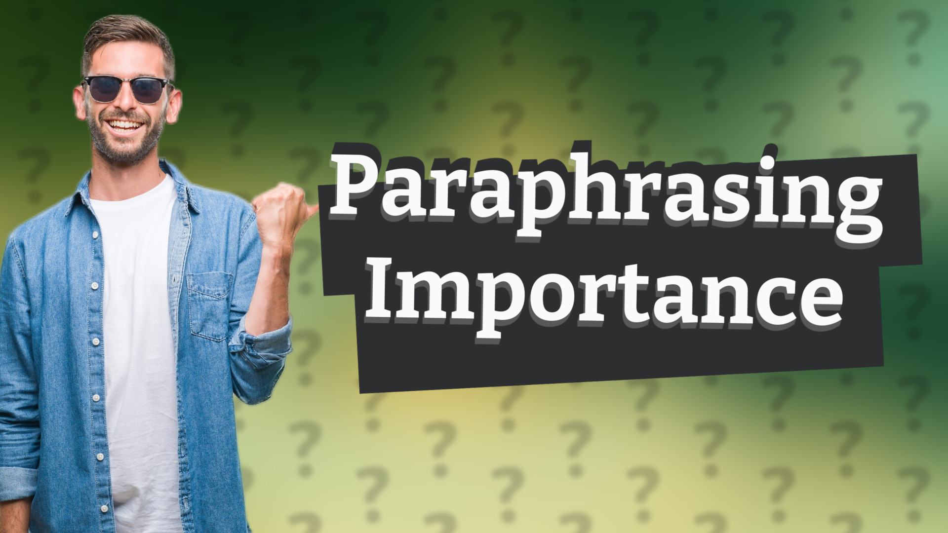 Paraphrasing Importance