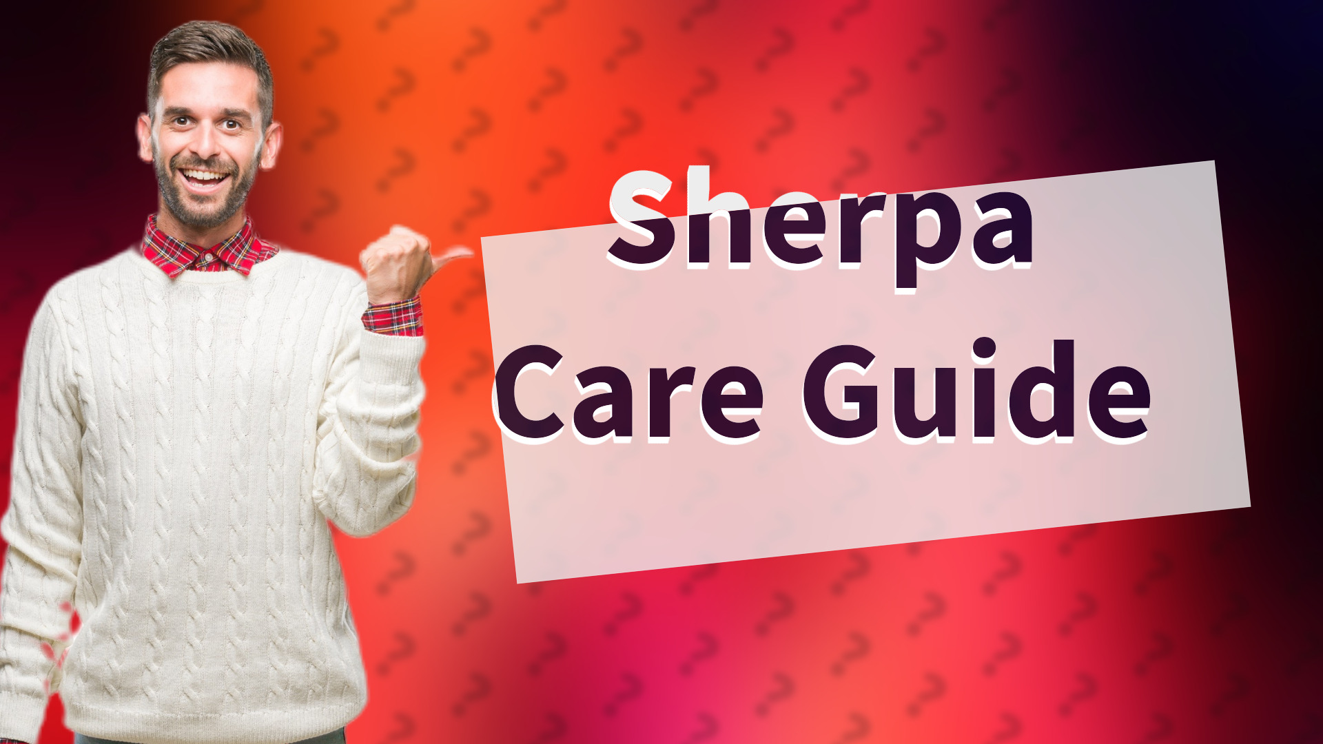 Sherpa Care Guide