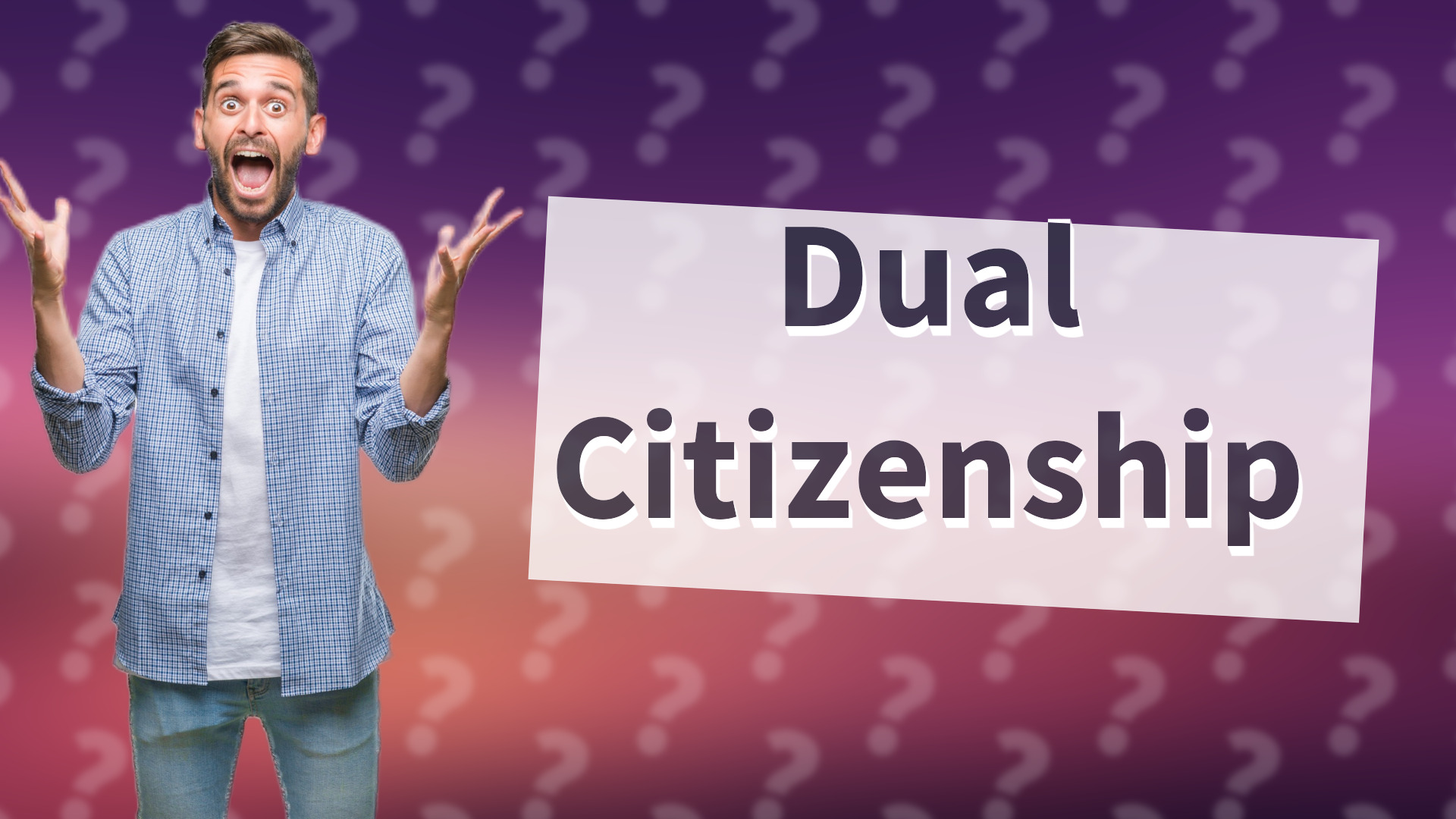Dual Citizenship