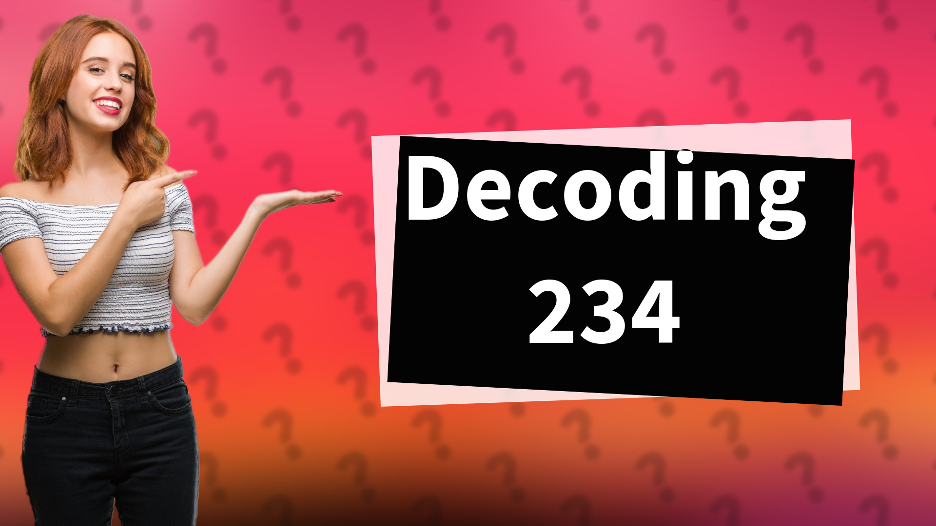 Decoding 234